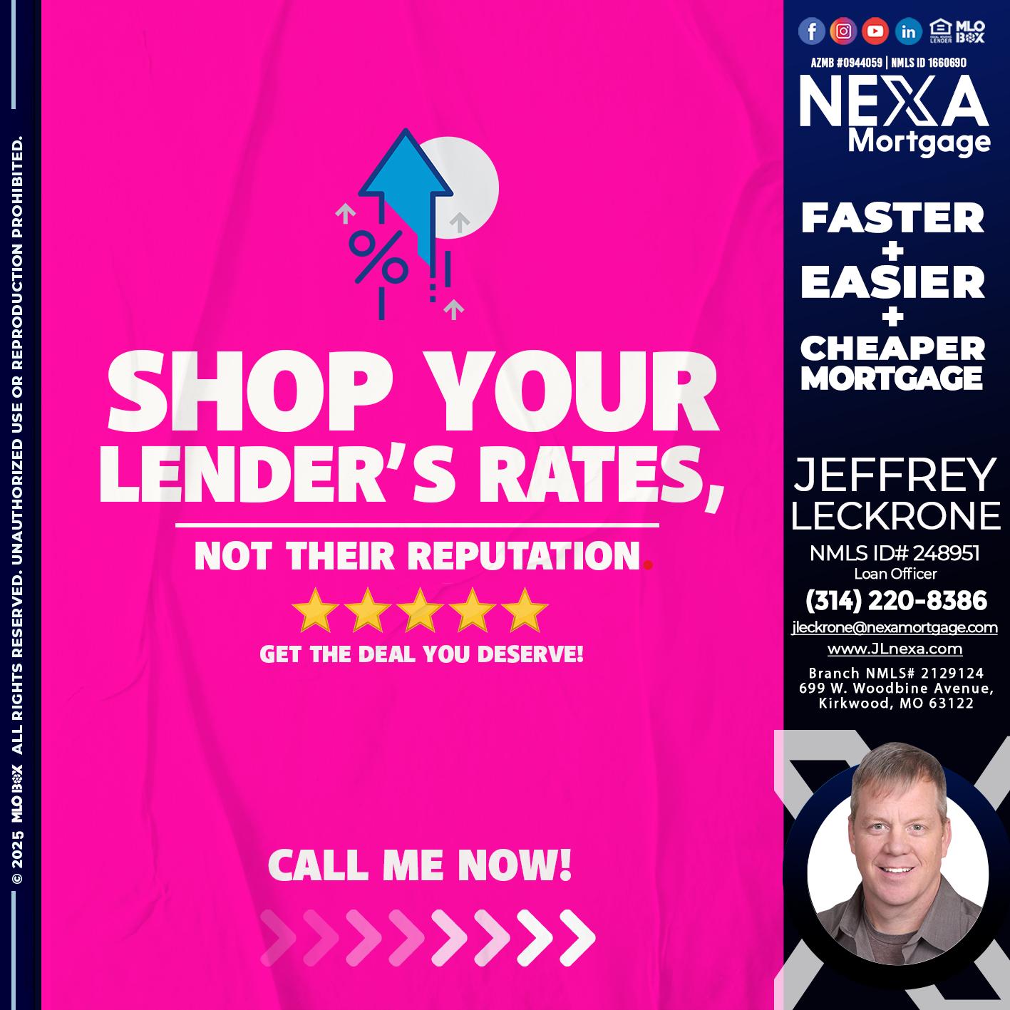 SHOP YOUR - Jeffrey Leckrone -Mortgage Loan Originator