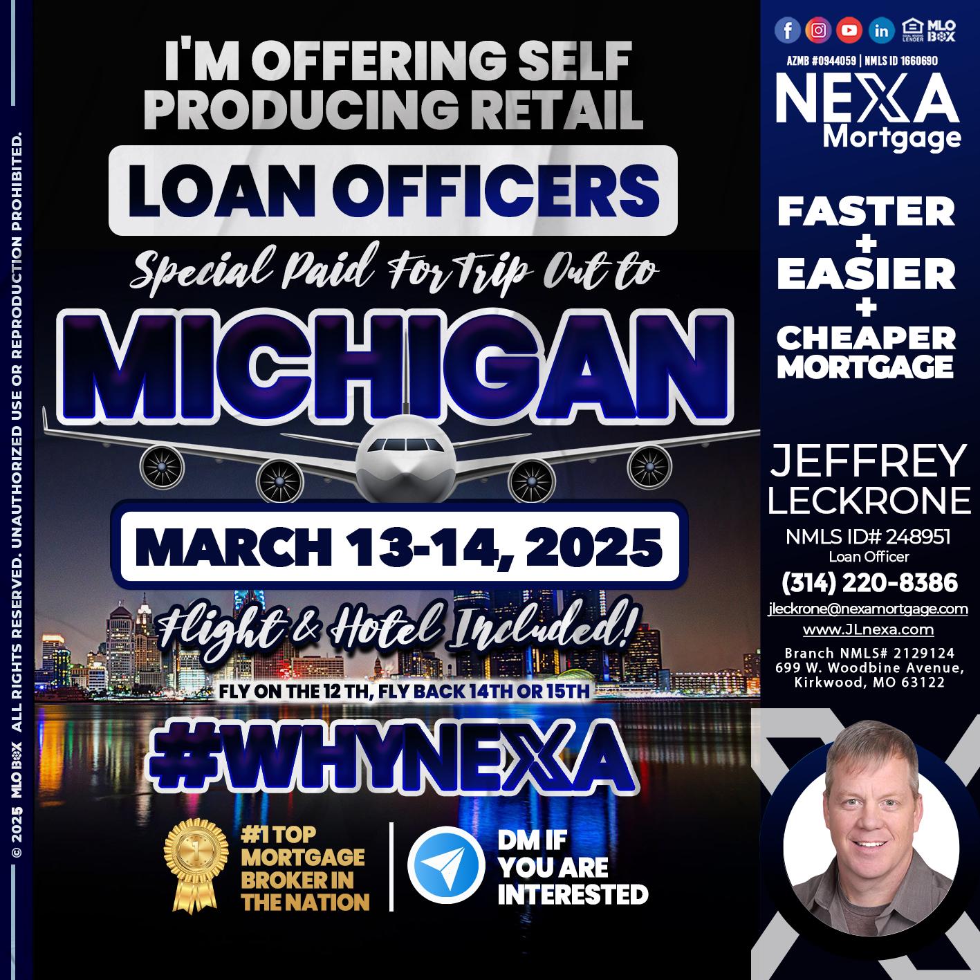 MICHIGAN TRIP - Jeffrey Leckrone -Mortgage Loan Originator