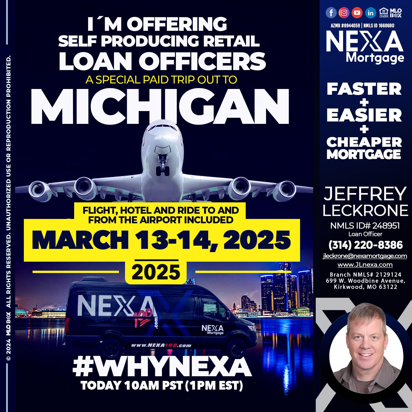 MICHIGAN TRIP - Jeffrey Leckrone -Mortgage Loan Originator