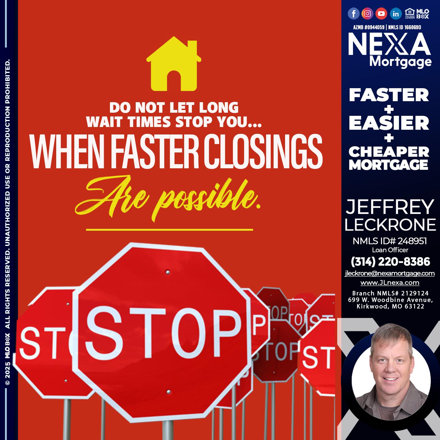 DO NOT LET - Jeffrey Leckrone -Mortgage Loan Originator