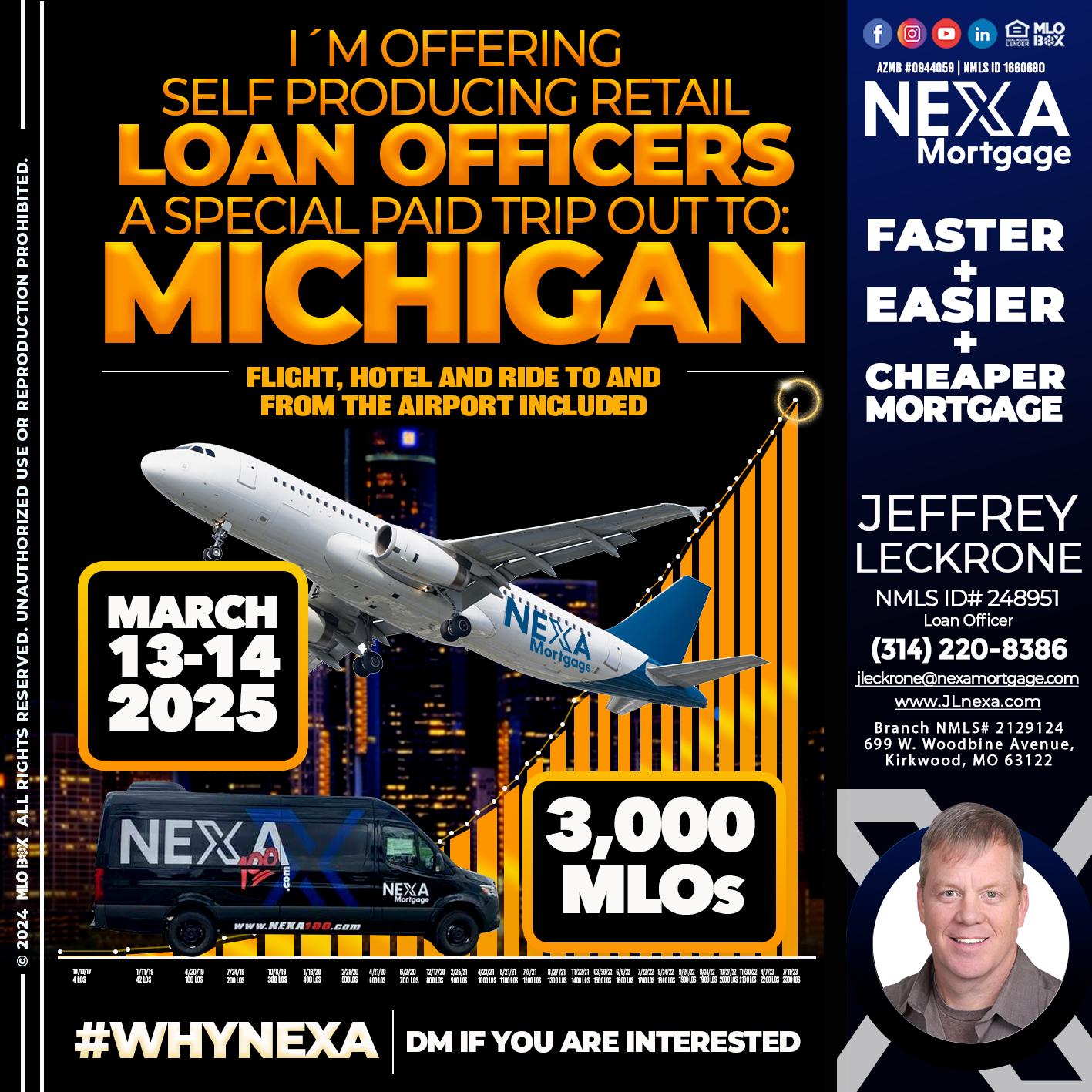 MICHIGAN TRIP - Jeffrey Leckrone -Mortgage Loan Originator