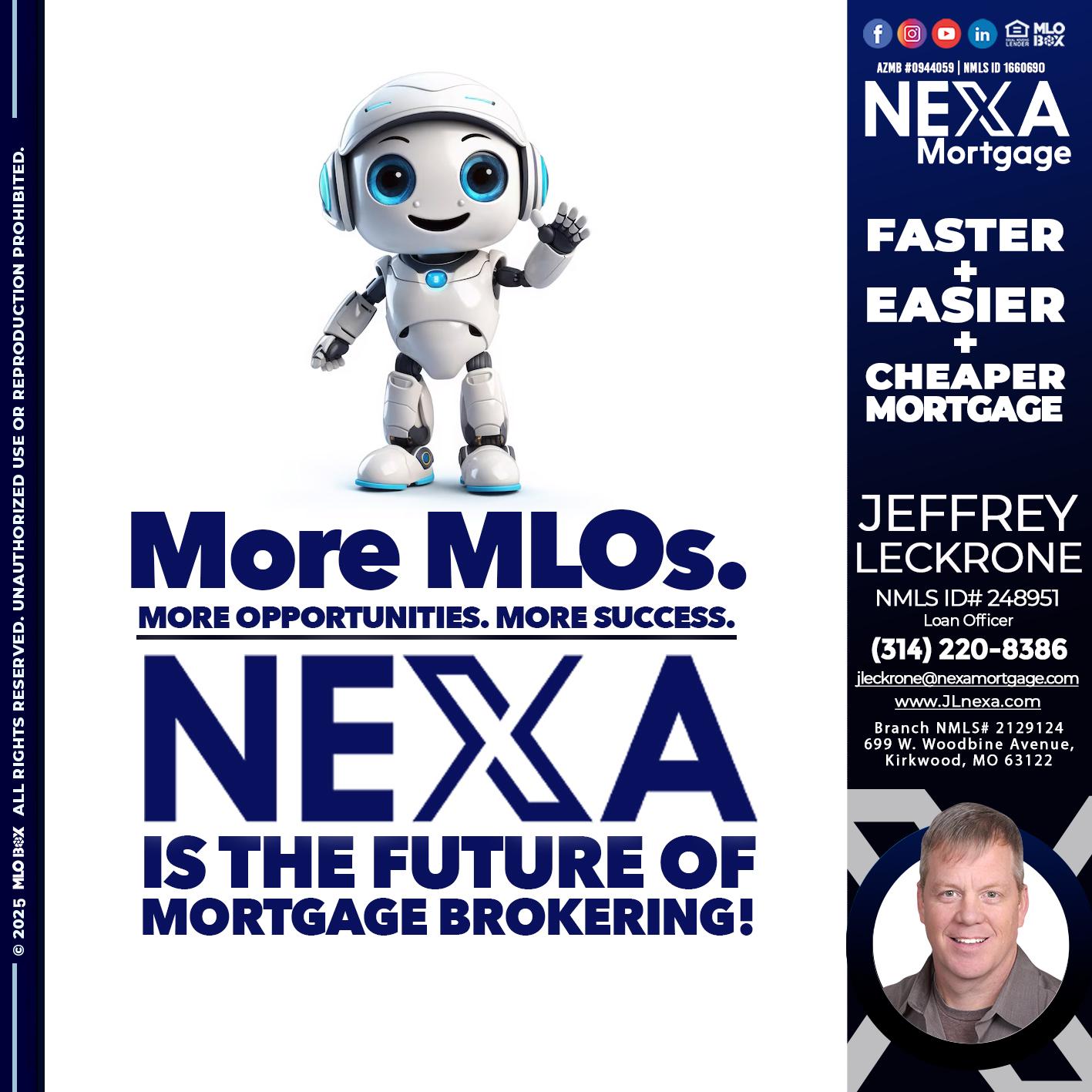 NEXA FUTURE - Jeffrey Leckrone -Mortgage Loan Originator