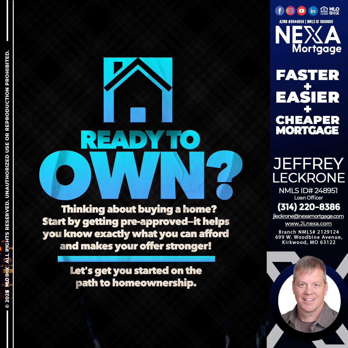 READY TO OWN - Jeffrey Leckrone -Mortgage Loan Originator