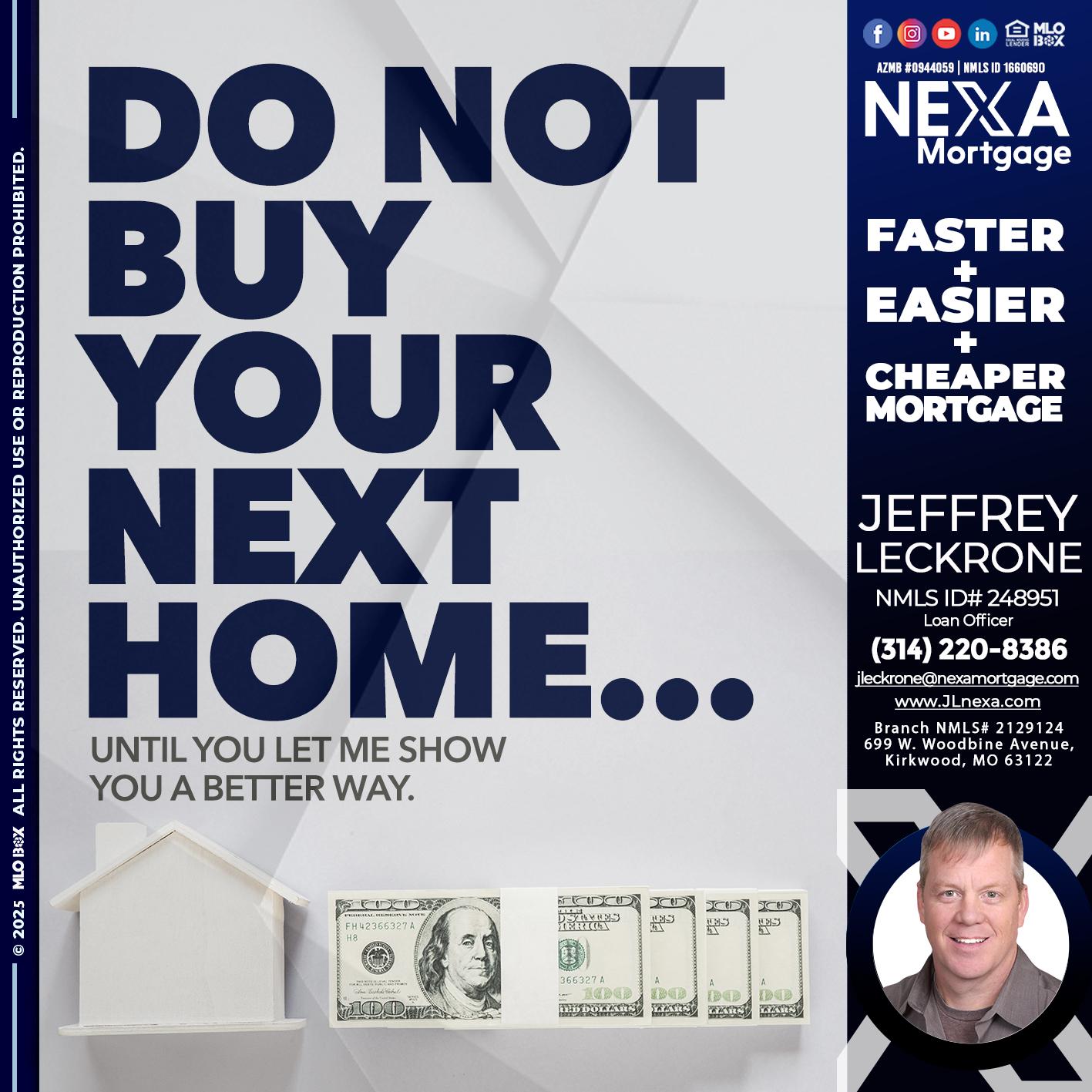 DO NOT BUY - Jeffrey Leckrone -Mortgage Loan Originator