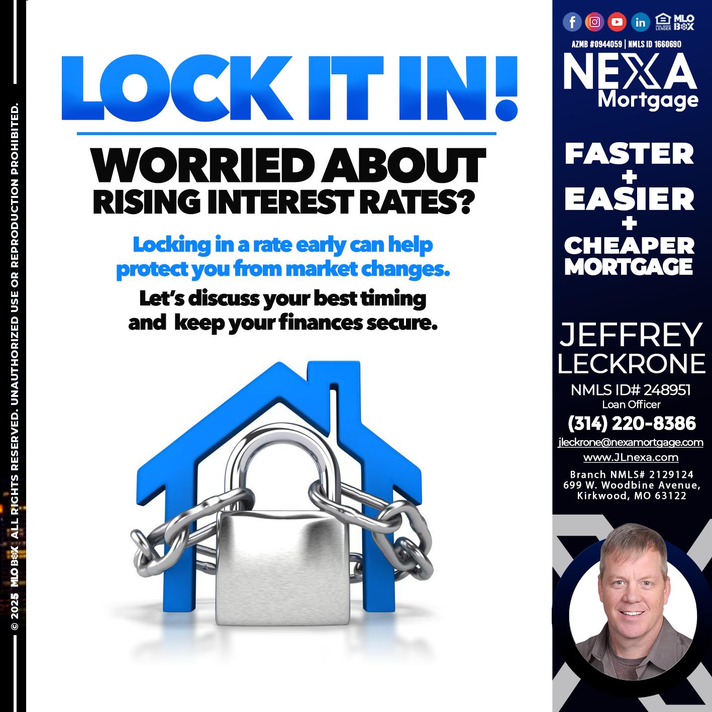 LOCK IT IN - Jeffrey Leckrone -Mortgage Loan Originator