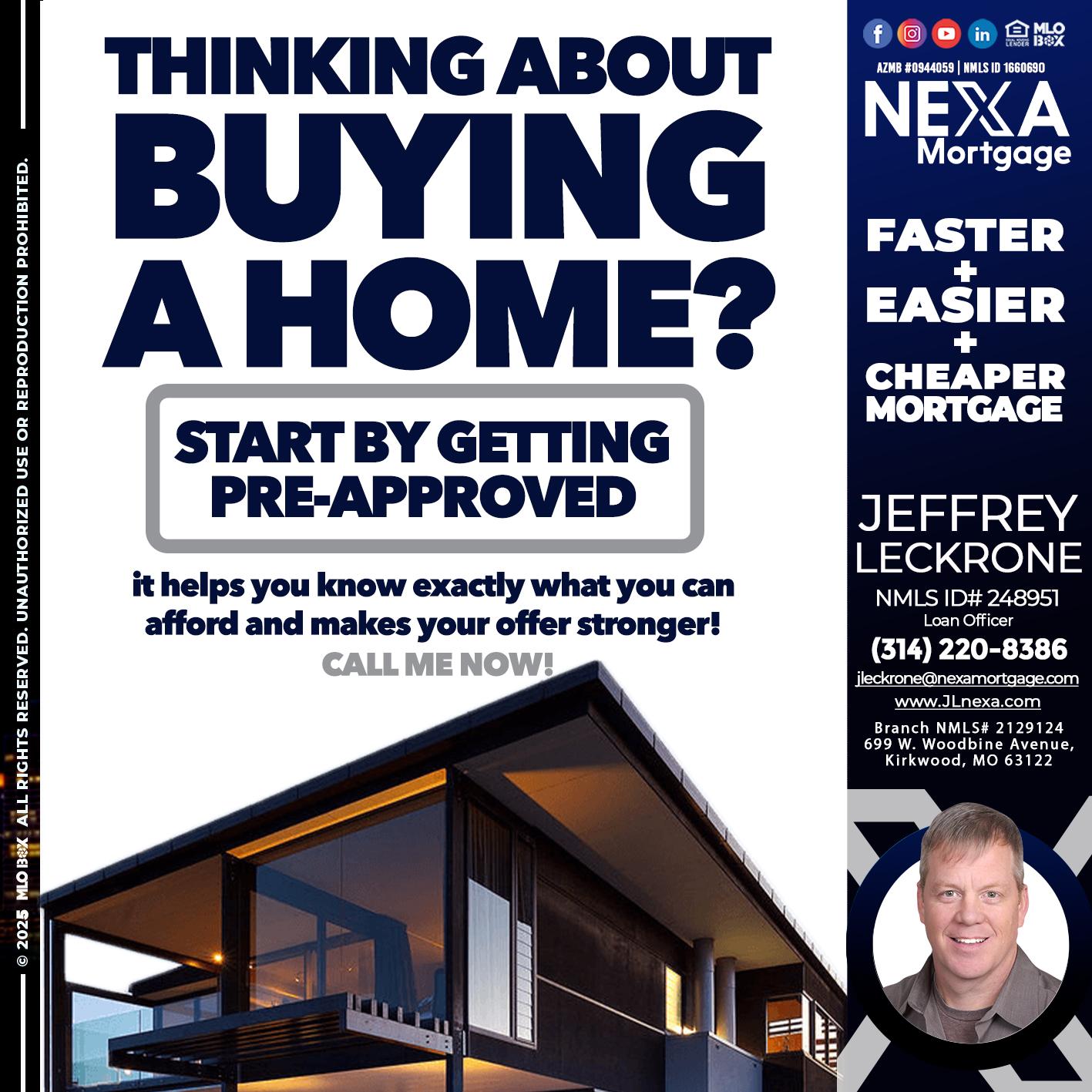 THINKING ON BUYING A HOME? - Jeffrey Leckrone -Mortgage Loan Originator