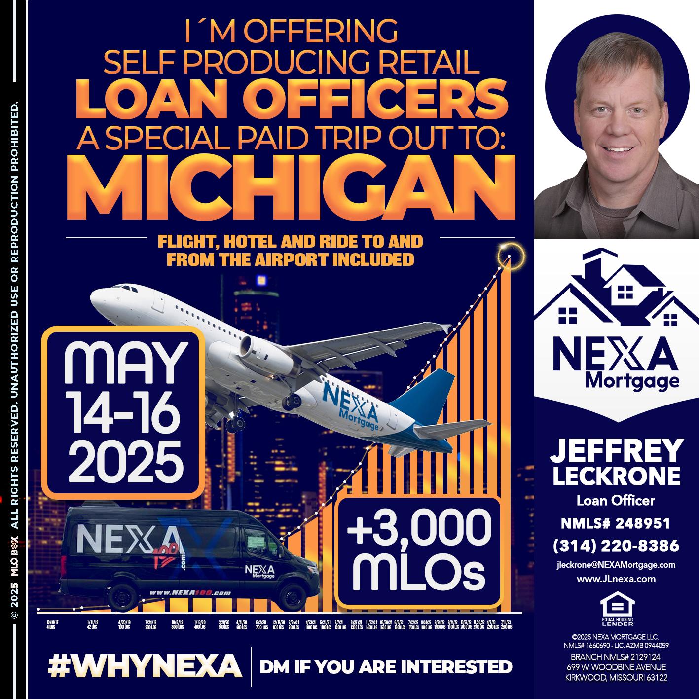 MICHIGAN TRIP - Jeffrey Leckrone -Mortgage Loan Originator