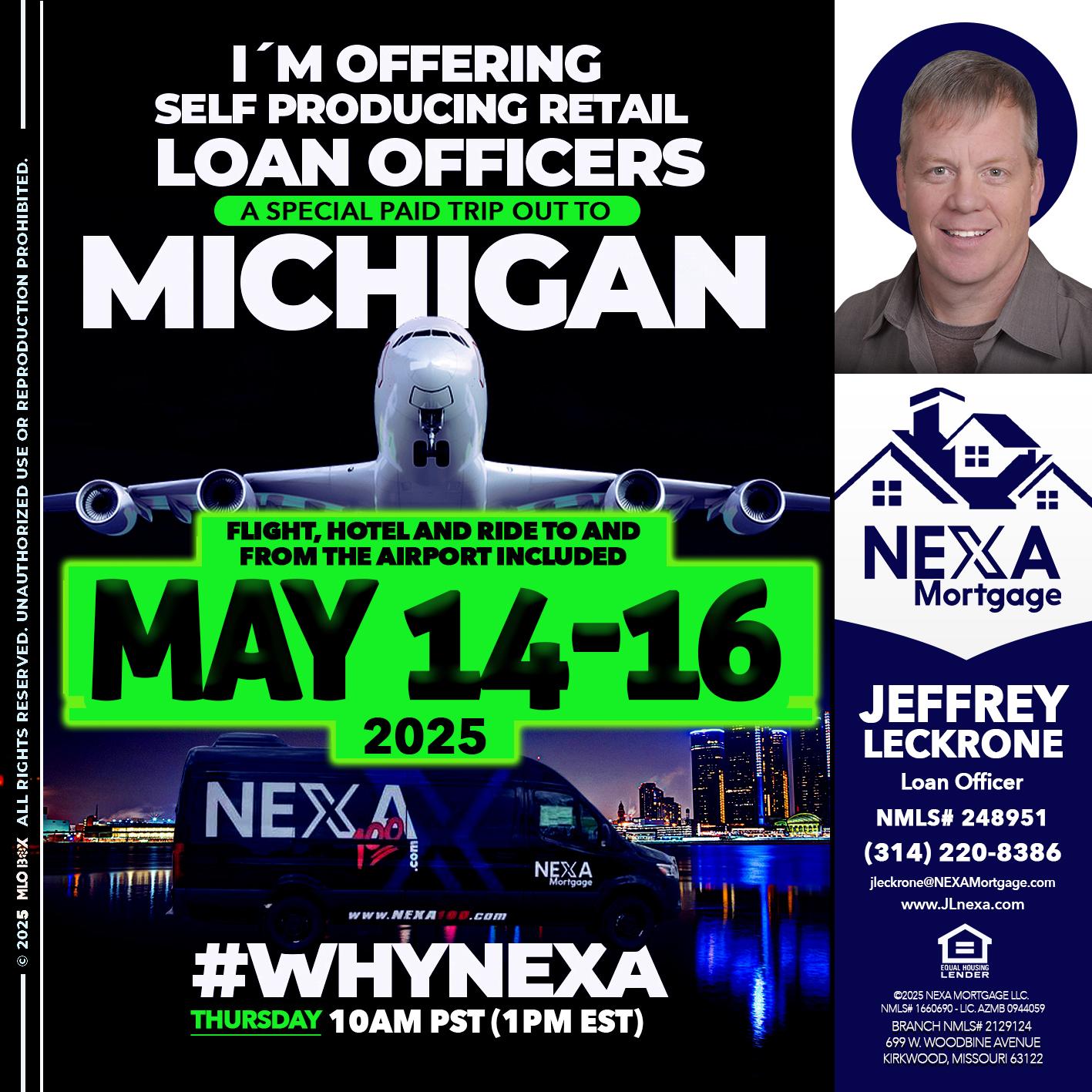 MAY 14-16 MICHIGAN TRIP - Jeffrey Leckrone -Mortgage Loan Originator