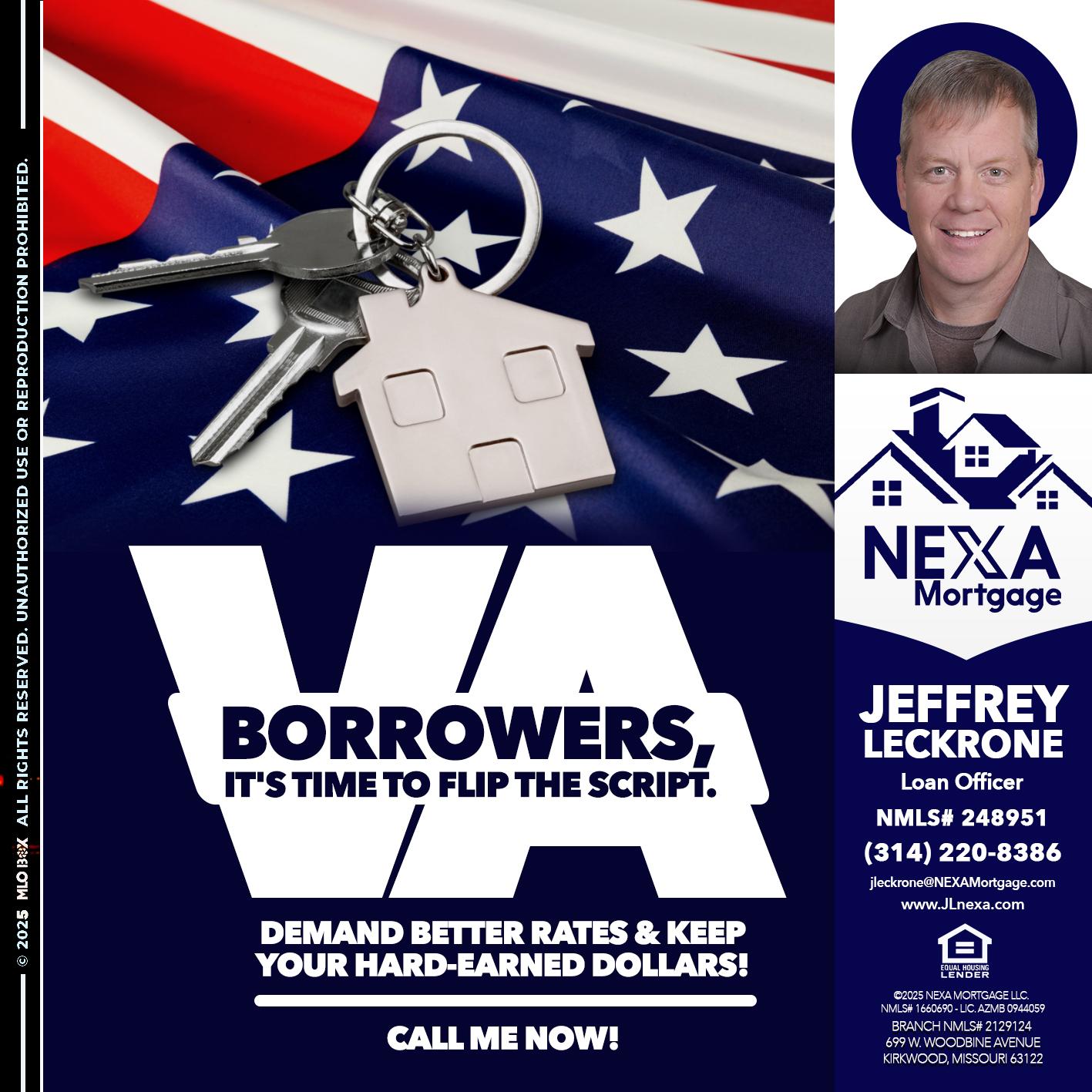 VA BORROWERS - Jeffrey Leckrone -Mortgage Loan Originator