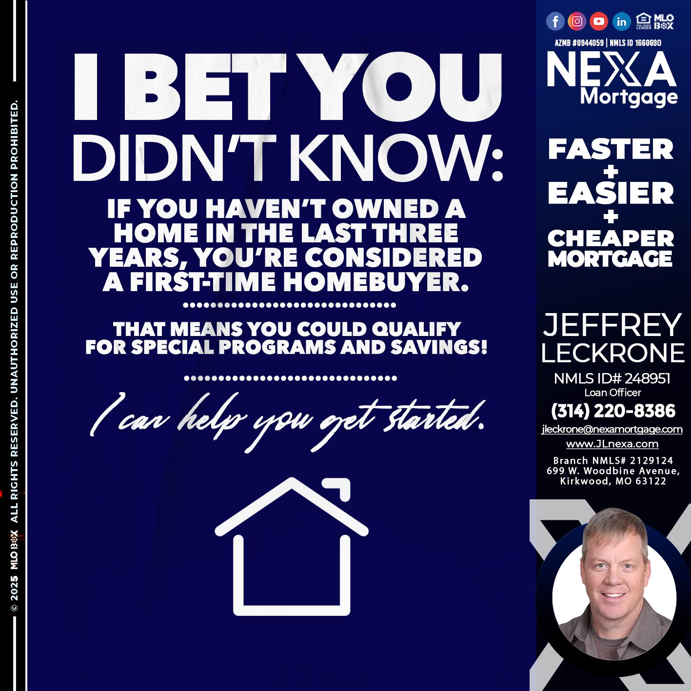 I BET YOU KNOW - Jeffrey Leckrone -Mortgage Loan Originator