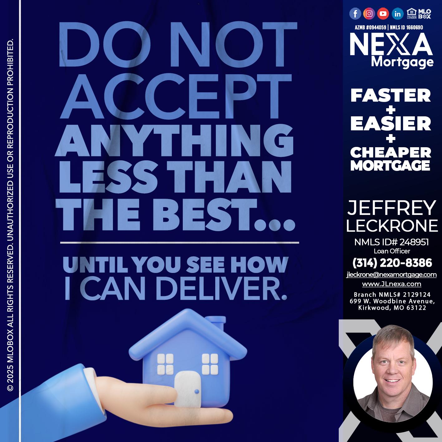 DO NOT ACCEPT - Jeffrey Leckrone -Mortgage Loan Originator
