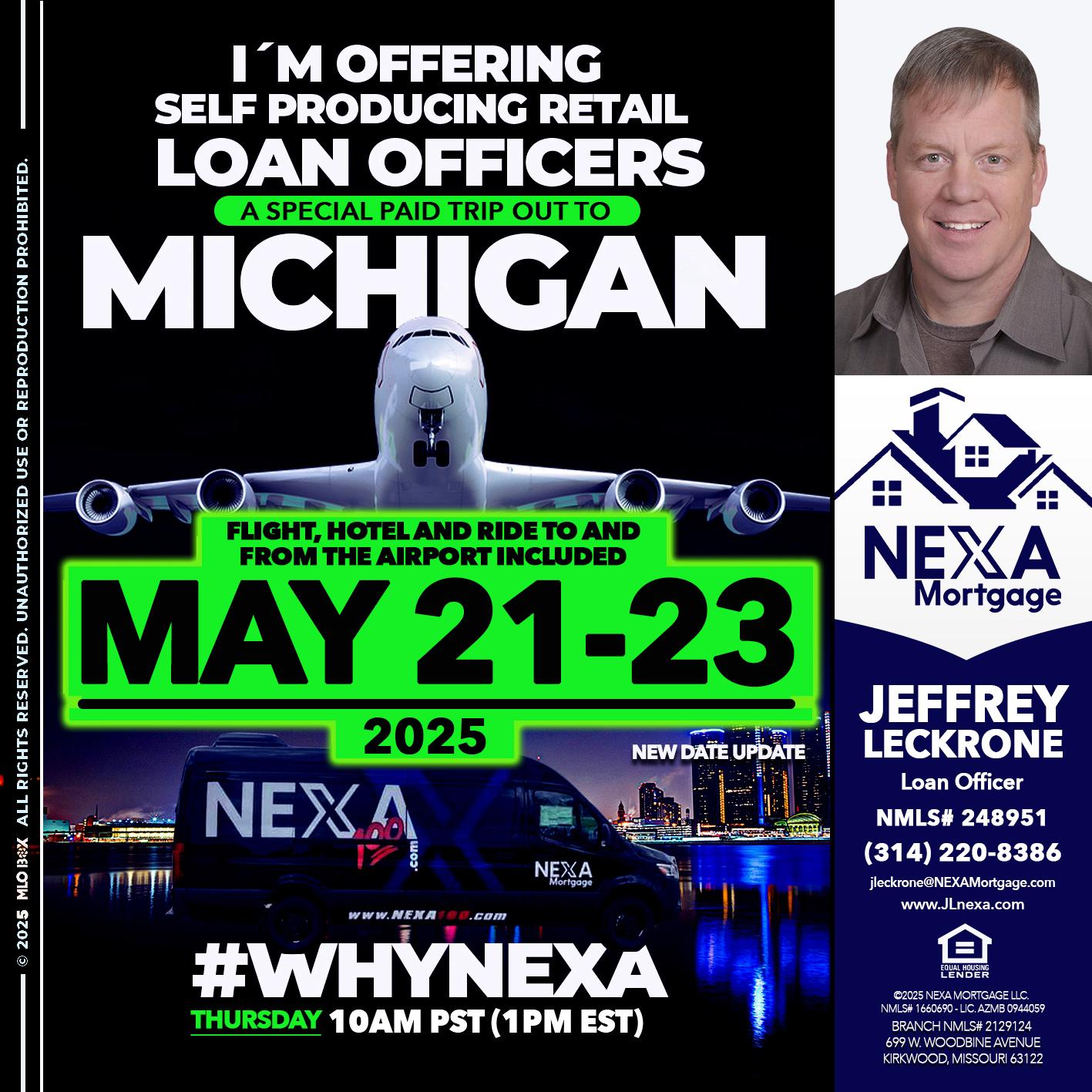MICHIGAN TRIP - Jeffrey Leckrone -Mortgage Loan Originator