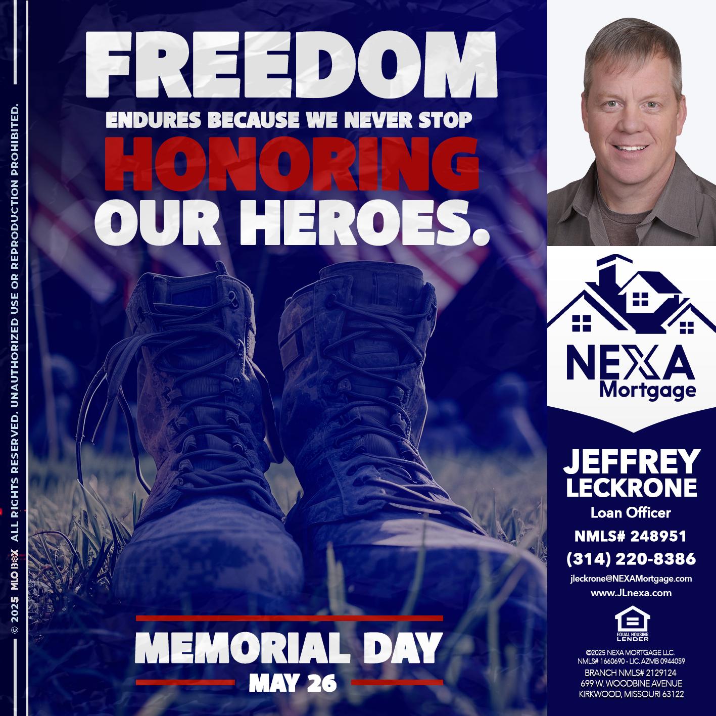 Memorial Day - Jeffrey Leckrone -Mortgage Loan Originator