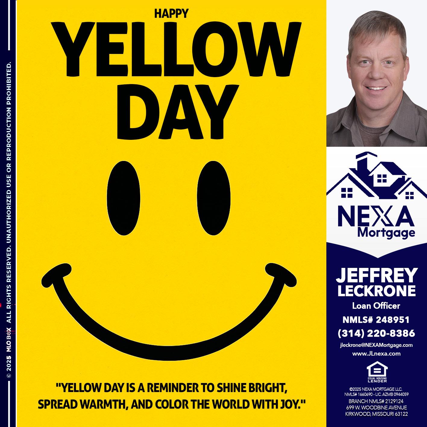 YELLOW DAY - Jeffrey Leckrone -Mortgage Loan Originator