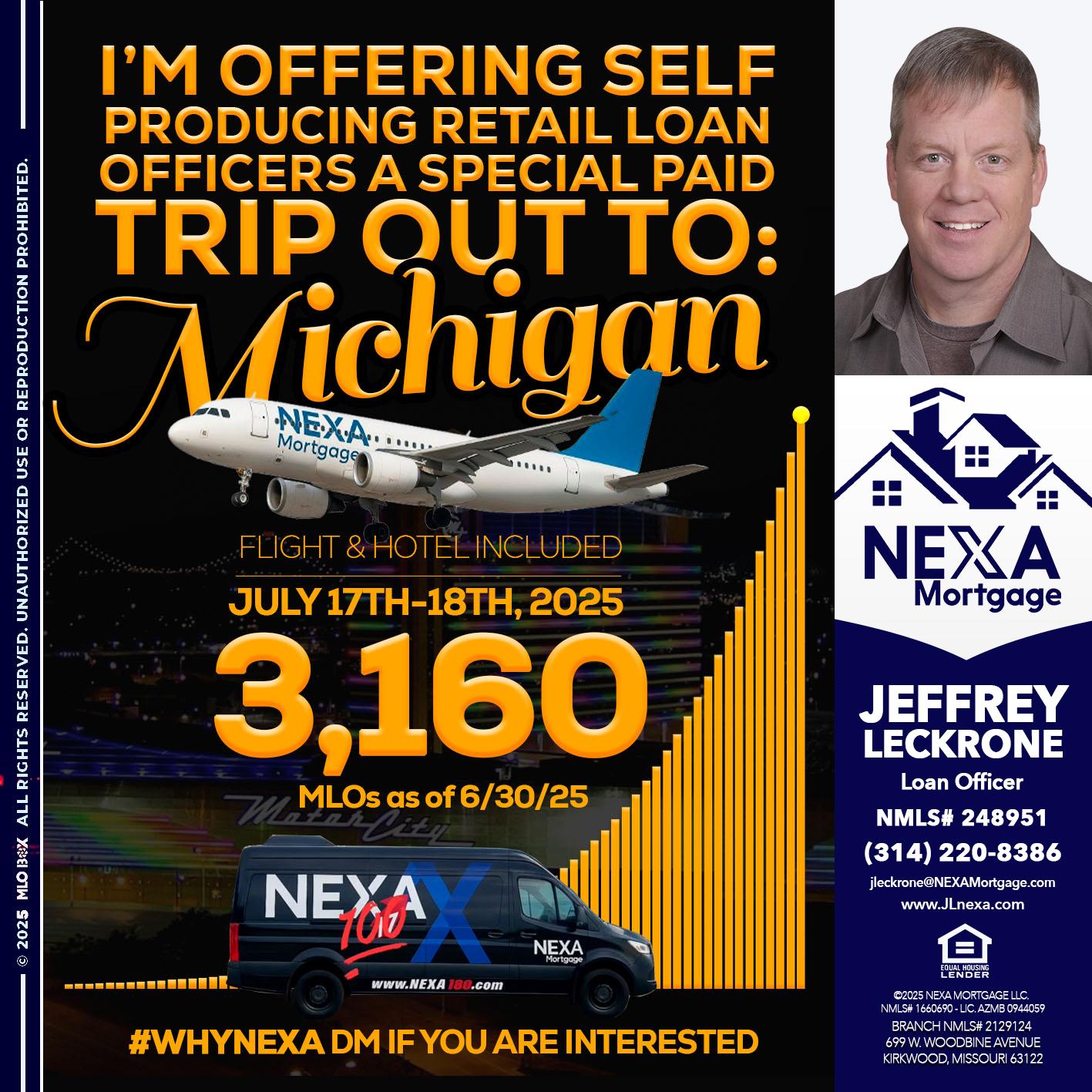 MICHIGAN TRIP - Jeffrey Leckrone -Mortgage Loan Originator