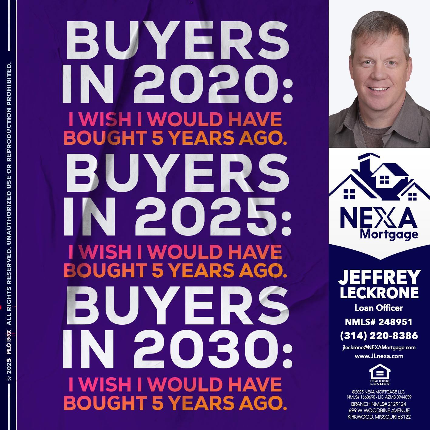 BUYERS IN 2020 - Jeffrey Leckrone -Mortgage Loan Originator