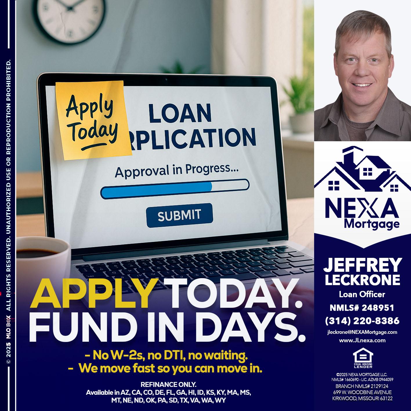 APPLY TODAY - Jeffrey Leckrone -Mortgage Loan Originator