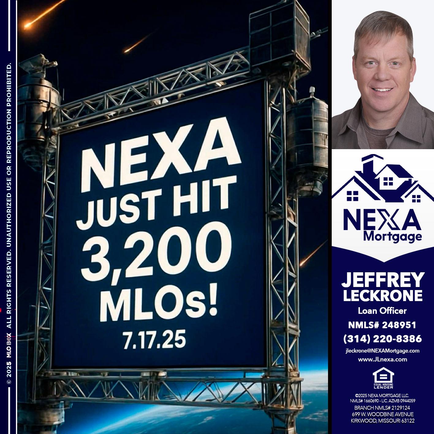 NEXA JUST HIT 3,200 - Jeffrey Leckrone -Mortgage Loan Originator