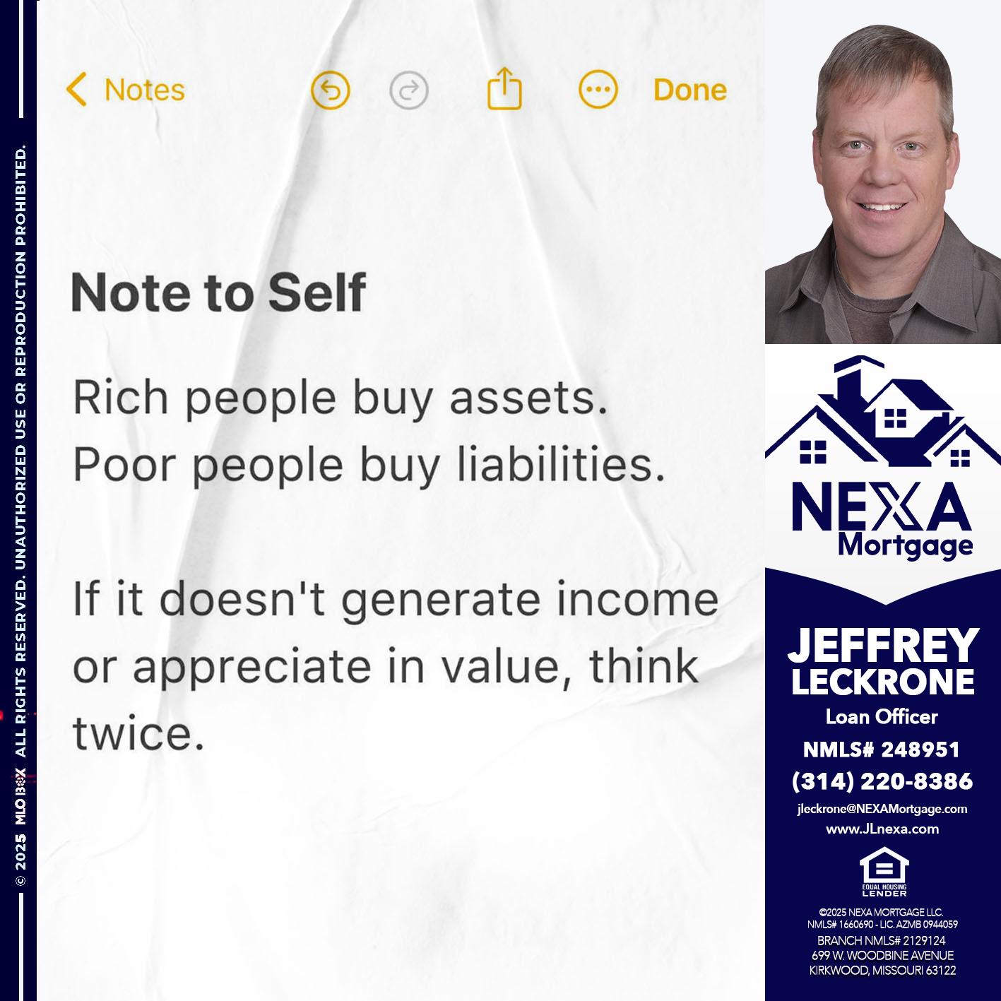 NOTE TO SELF - Jeffrey Leckrone -Mortgage Loan Originator
