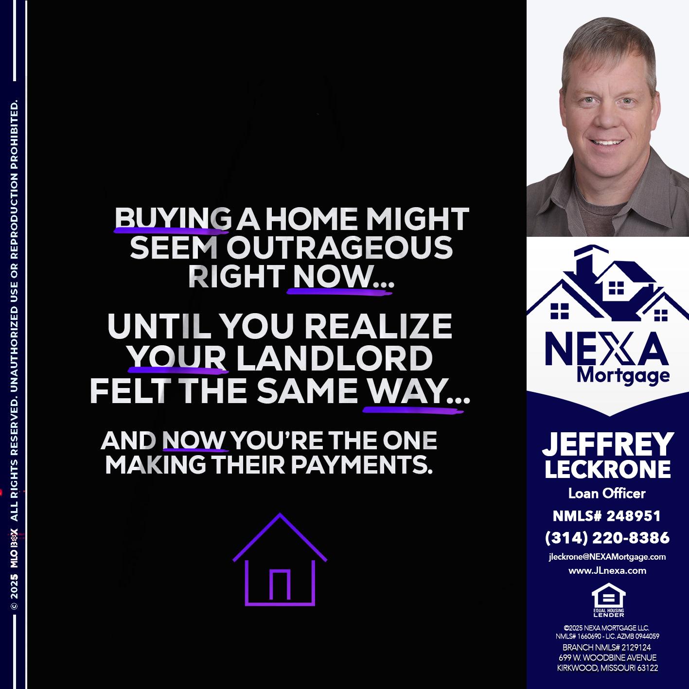 BUYING A HOME - Jeffrey Leckrone -Mortgage Loan Originator