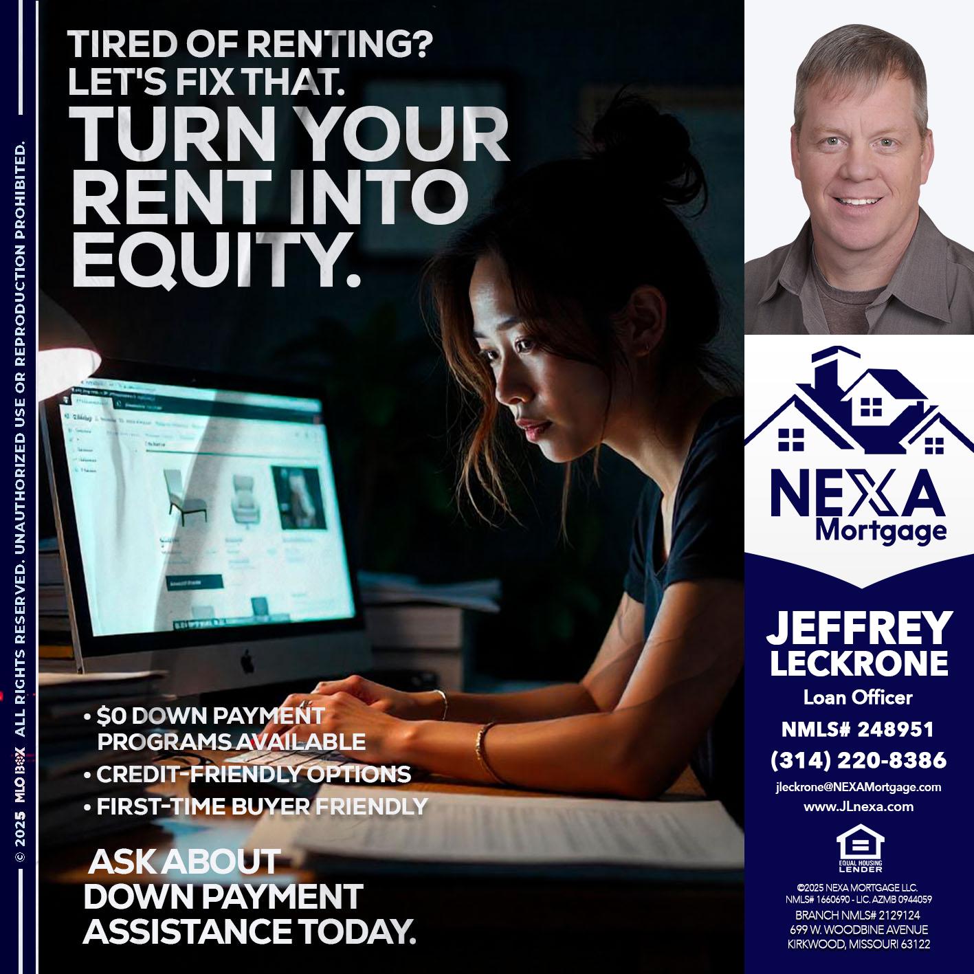 tired of renting? - Jeffrey Leckrone -Mortgage Loan Originator