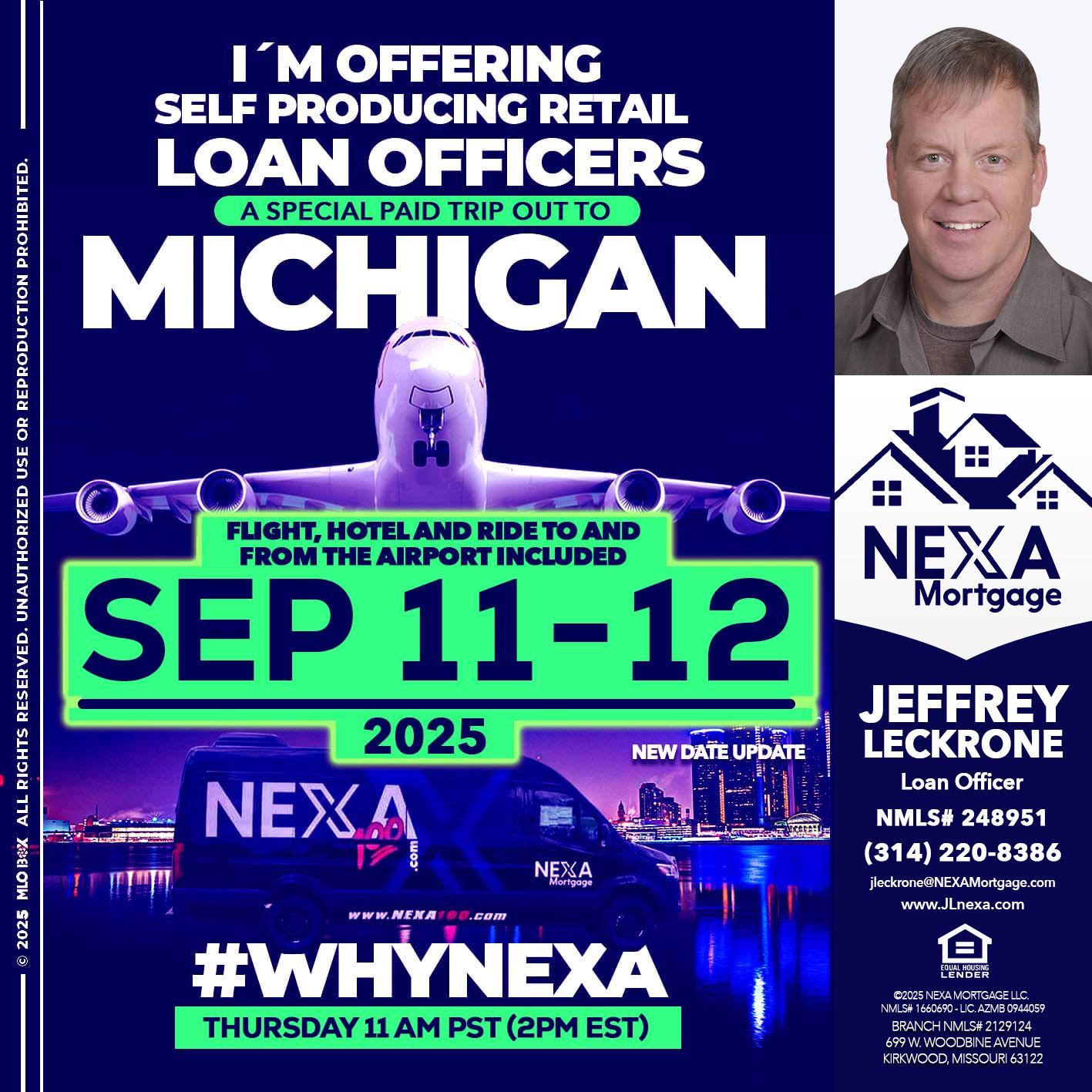 michigan sep 11-12 - Jeffrey Leckrone -Mortgage Loan Originator
