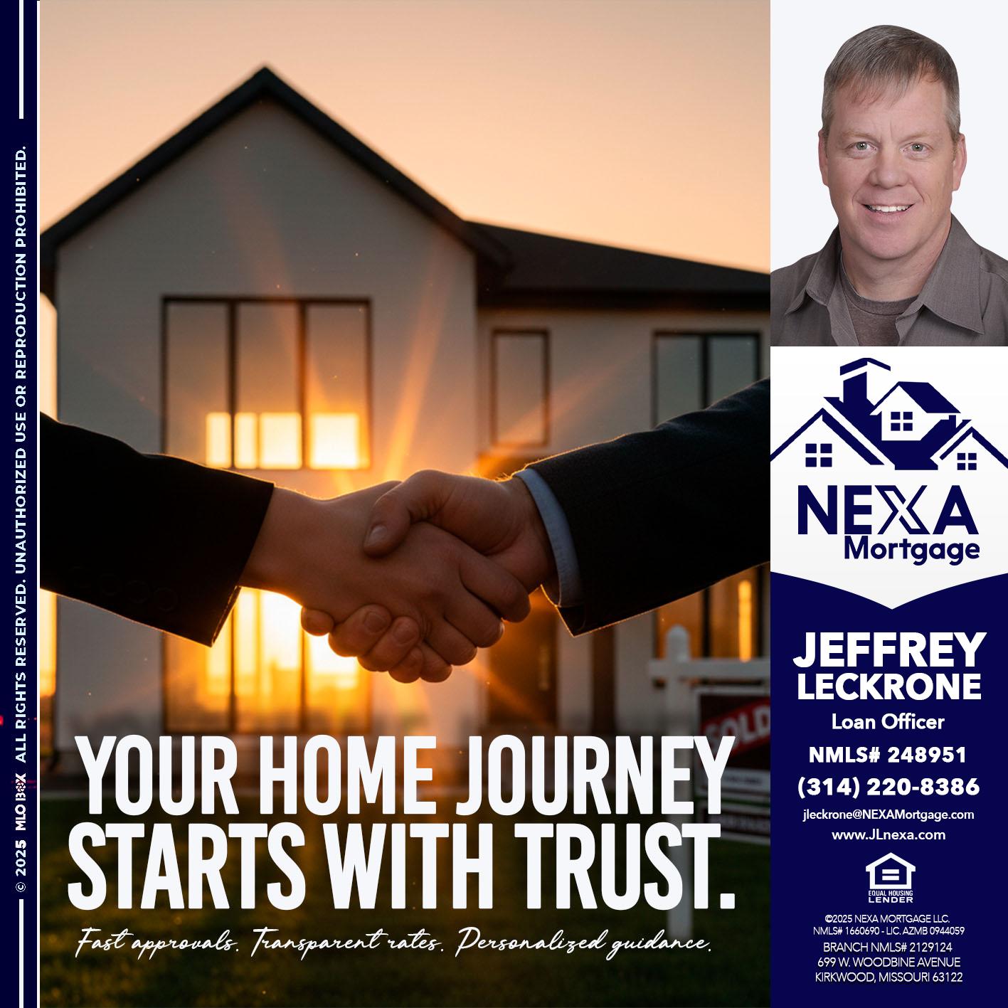 your home - Jeffrey Leckrone -Mortgage Loan Originator
