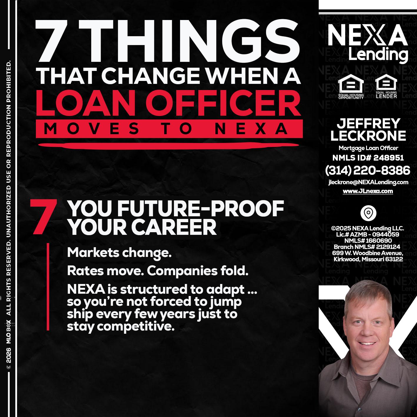 7 THINGS (7) - Jeffrey Leckrone -Mortgage Loan Originator