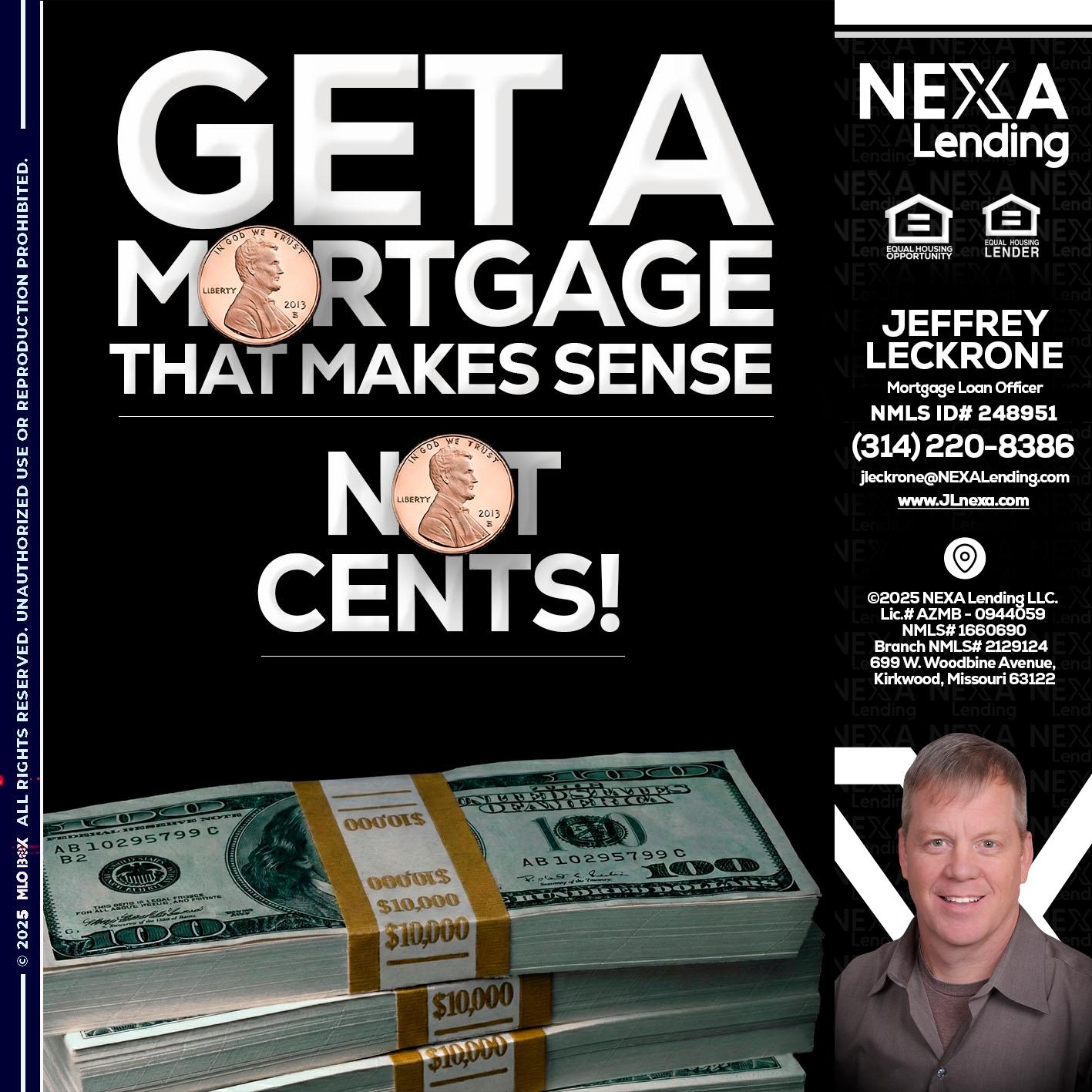 get a mortgage - Jeffrey Leckrone -Mortgage Loan Originator