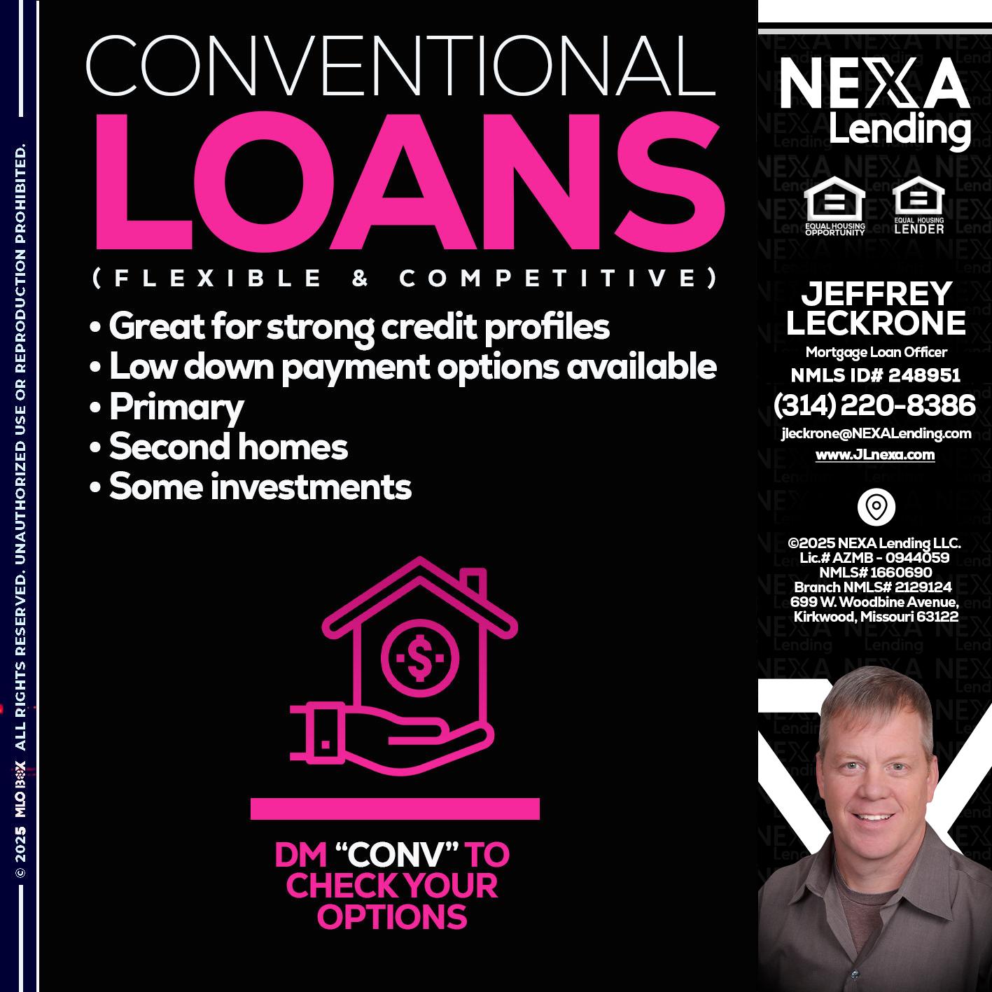 CONVENTIONAL LOANS - Jeffrey Leckrone -Mortgage Loan Originator