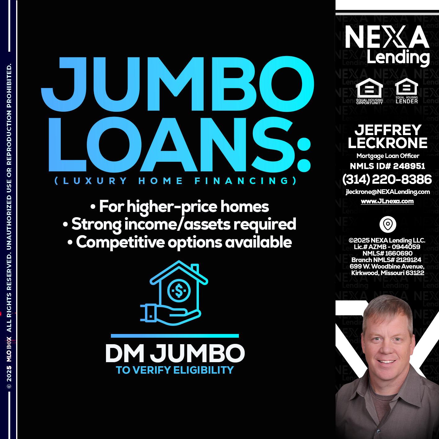 JUMBO LOANS - Jeffrey Leckrone -Mortgage Loan Originator