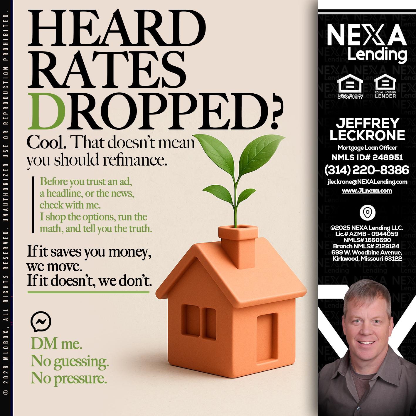 HEARD RATES - Jeffrey Leckrone -Mortgage Loan Originator
