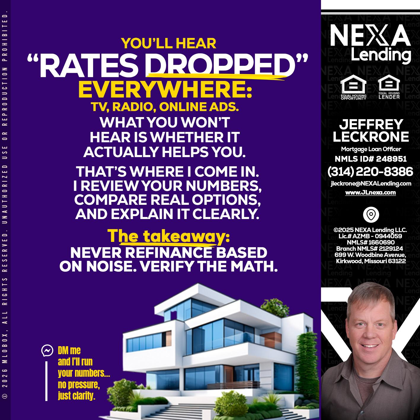 RATES DOPPED - Jeffrey Leckrone -Mortgage Loan Originator