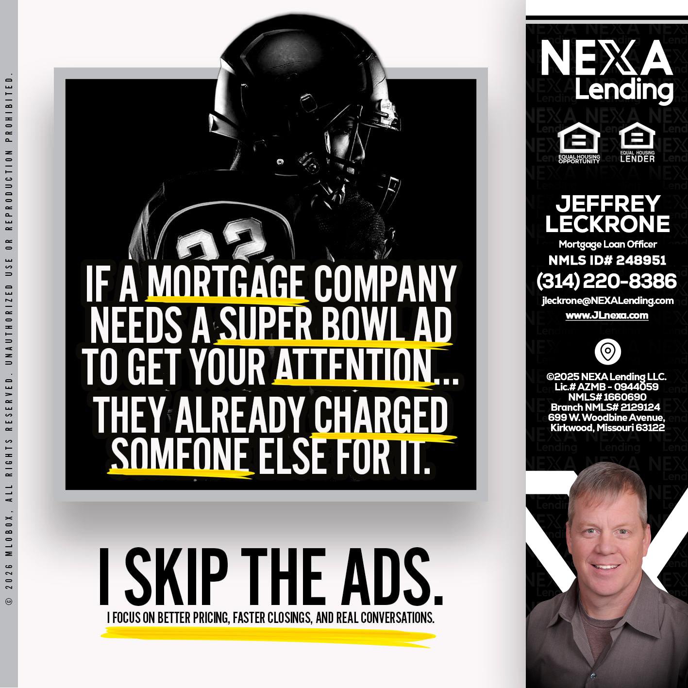if a mortgage ad - Jeffrey Leckrone -Mortgage Loan Originator