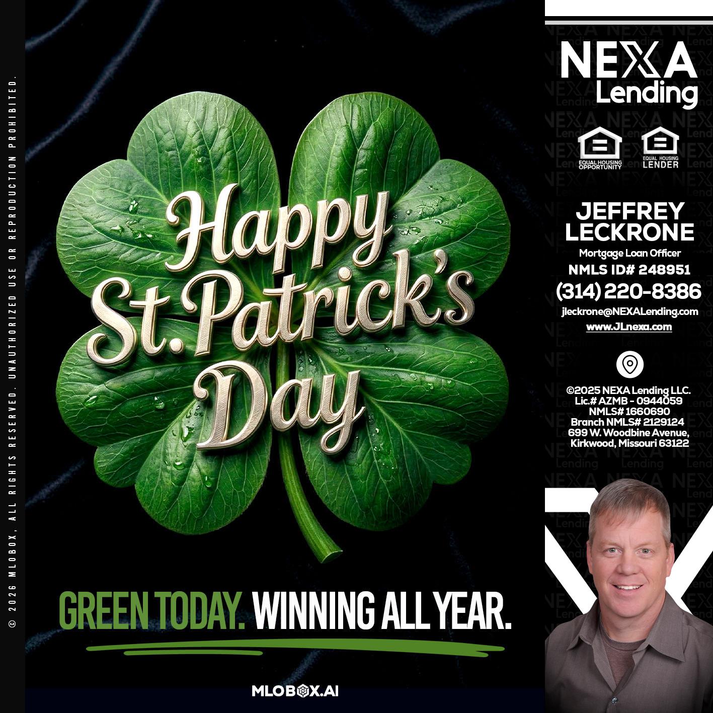 happy st. Patricks day - Jeffrey Leckrone -Mortgage Loan Originator