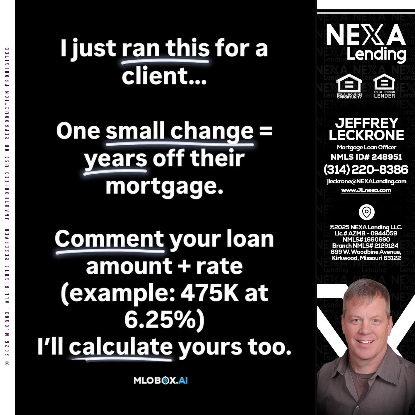 I JUST RAN - Jeffrey Leckrone -Mortgage Loan Originator