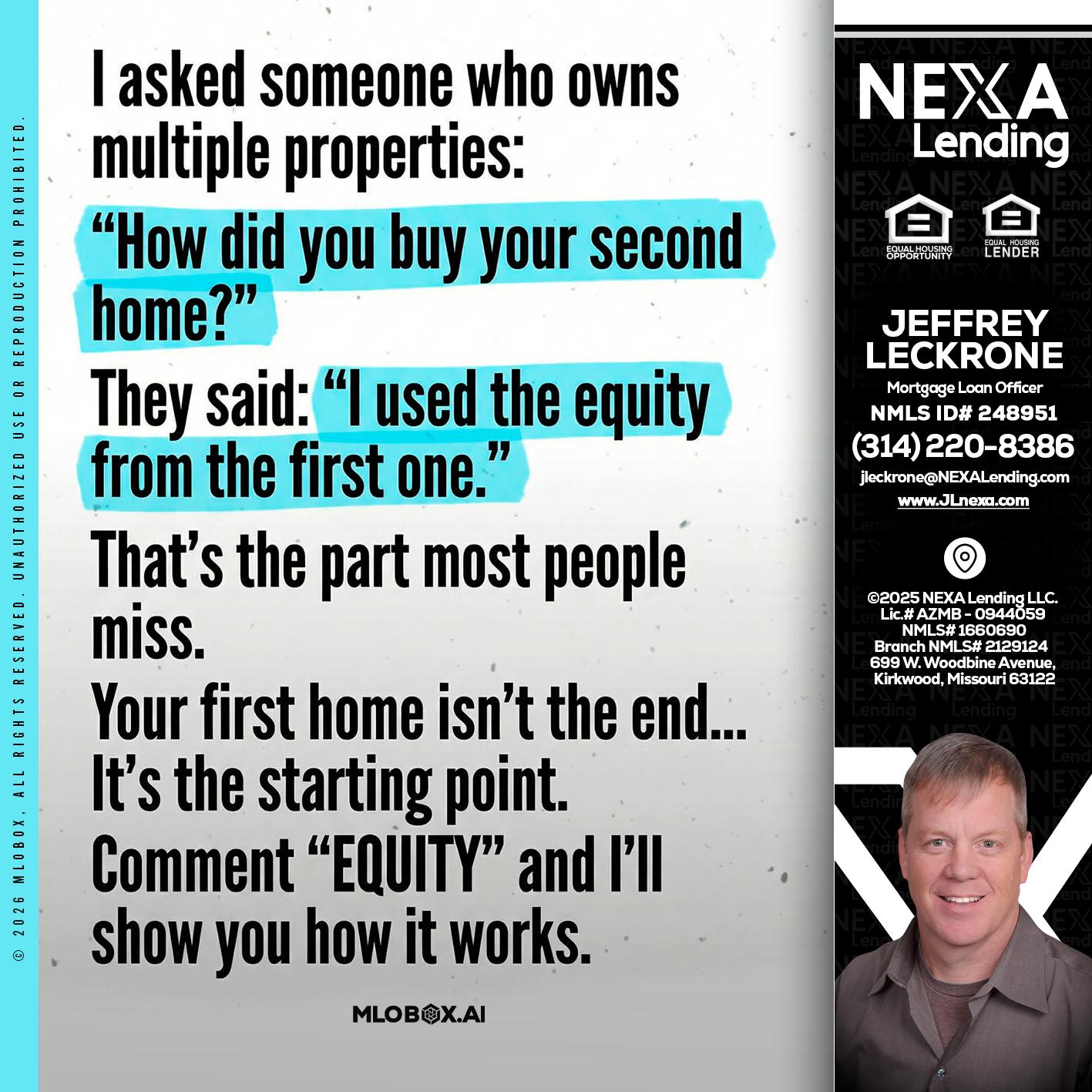 I asked someone - Jeffrey Leckrone -Mortgage Loan Originator