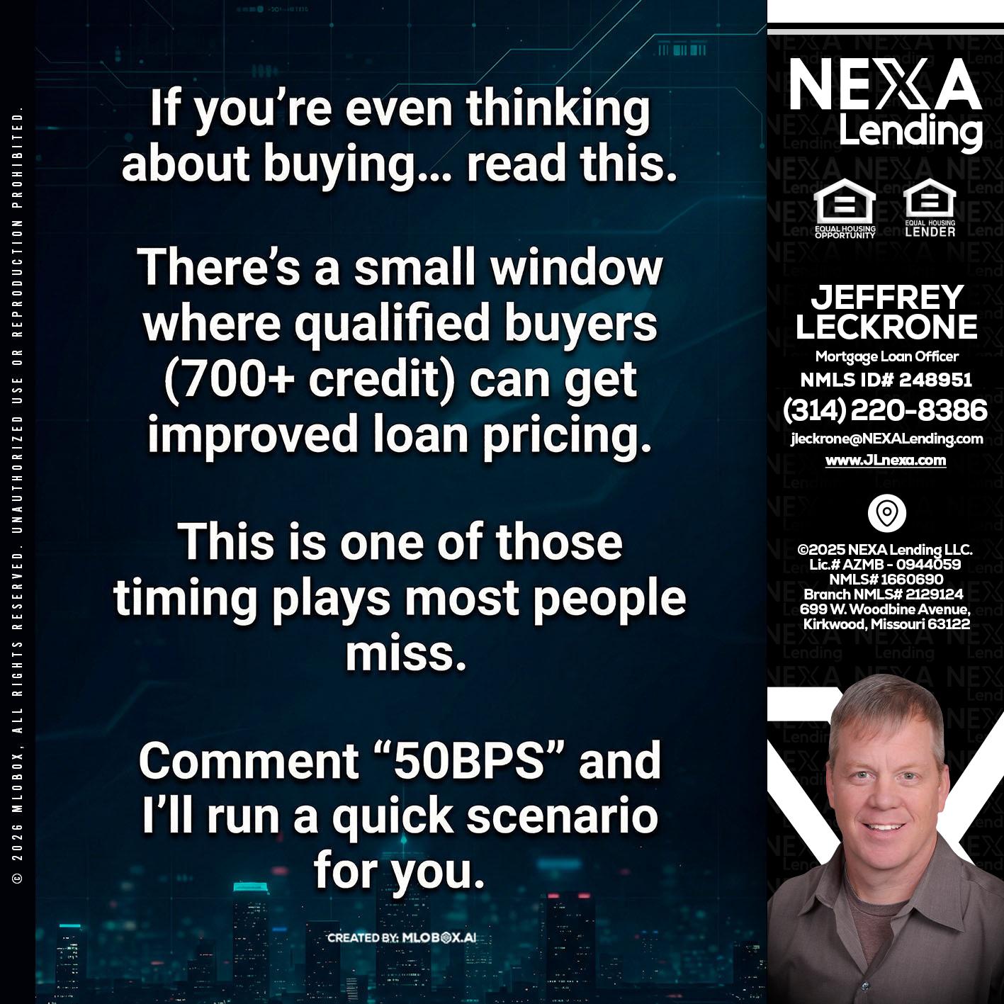 IF YOU EVER - Jeffrey Leckrone -Mortgage Loan Originator