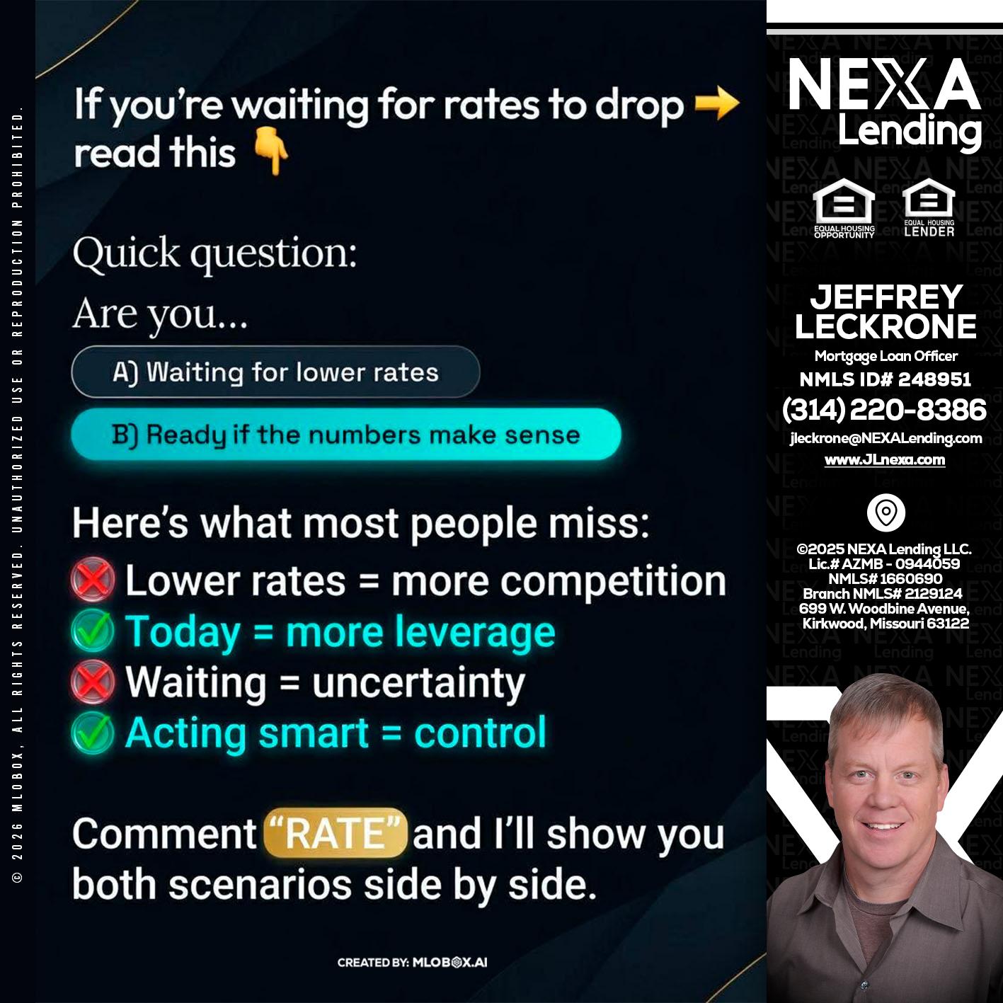 IF YOU ARE - Jeffrey Leckrone -Mortgage Loan Originator