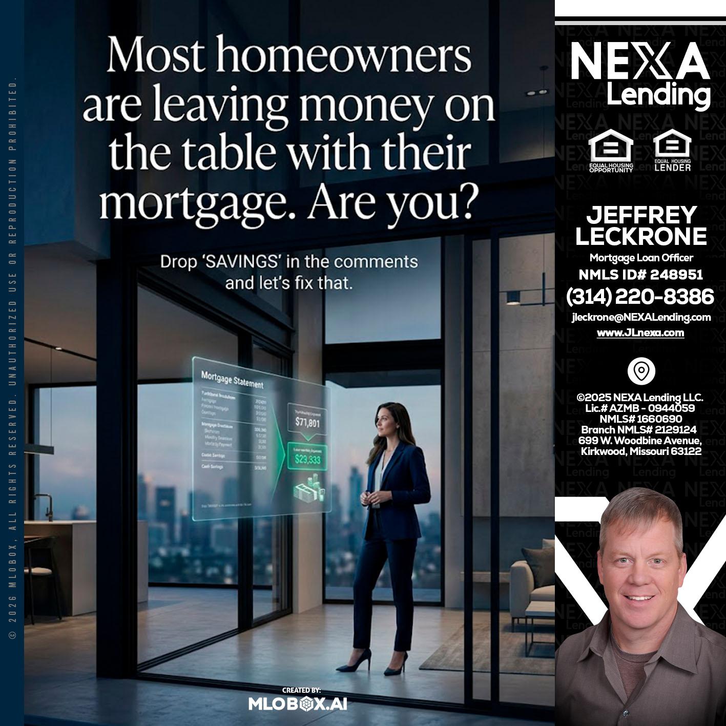 MOST OWNERS - Jeffrey Leckrone -Mortgage Loan Originator