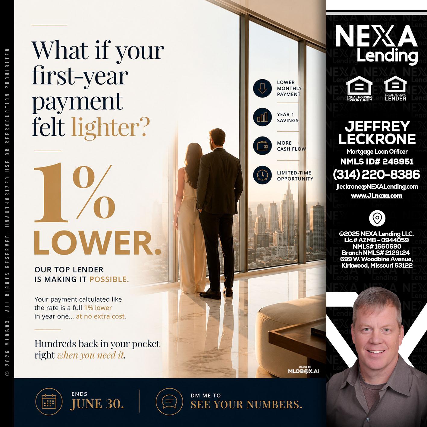 1% lower - Jeffrey Leckrone -Mortgage Loan Originator
