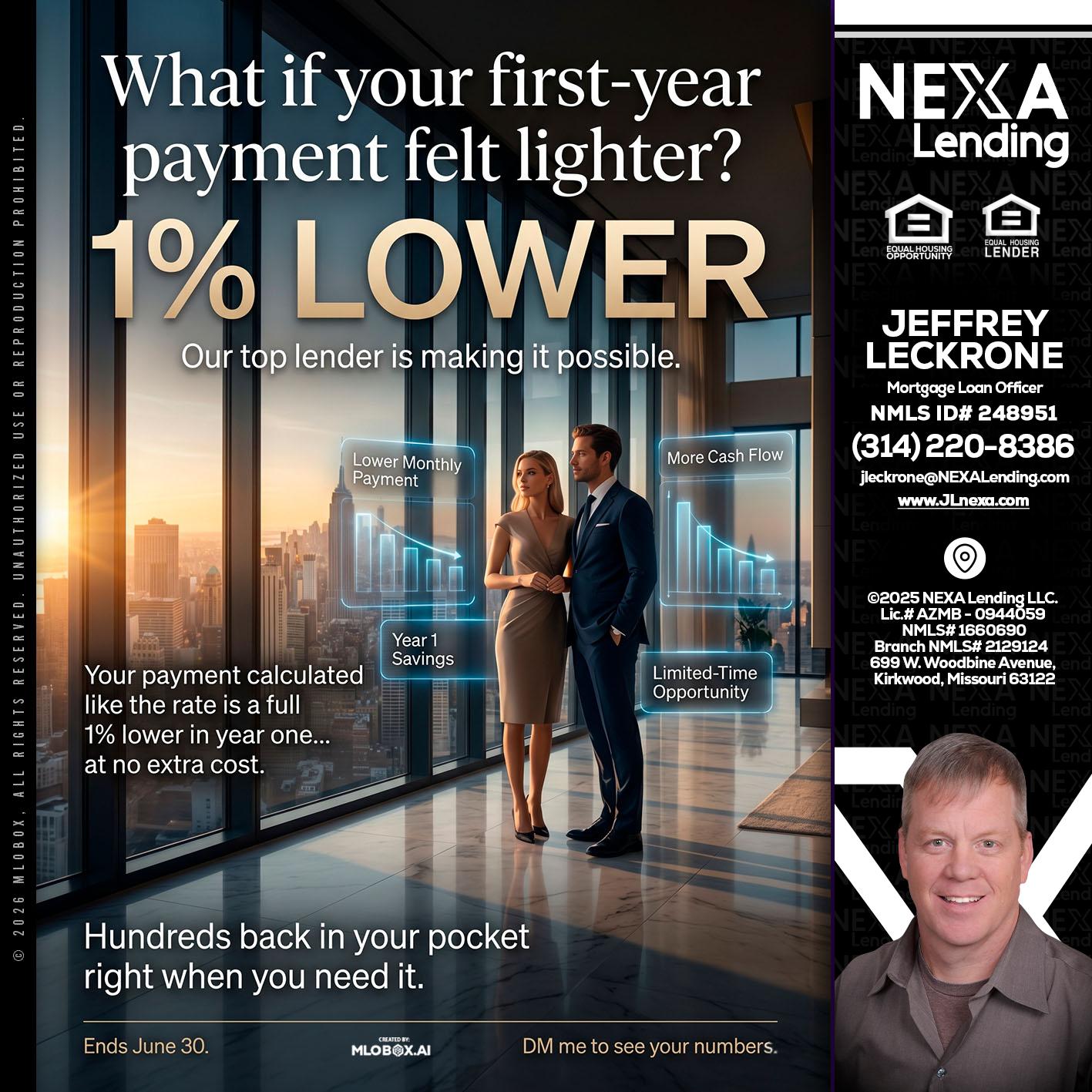 1% LOWER - Jeffrey Leckrone -Mortgage Loan Originator