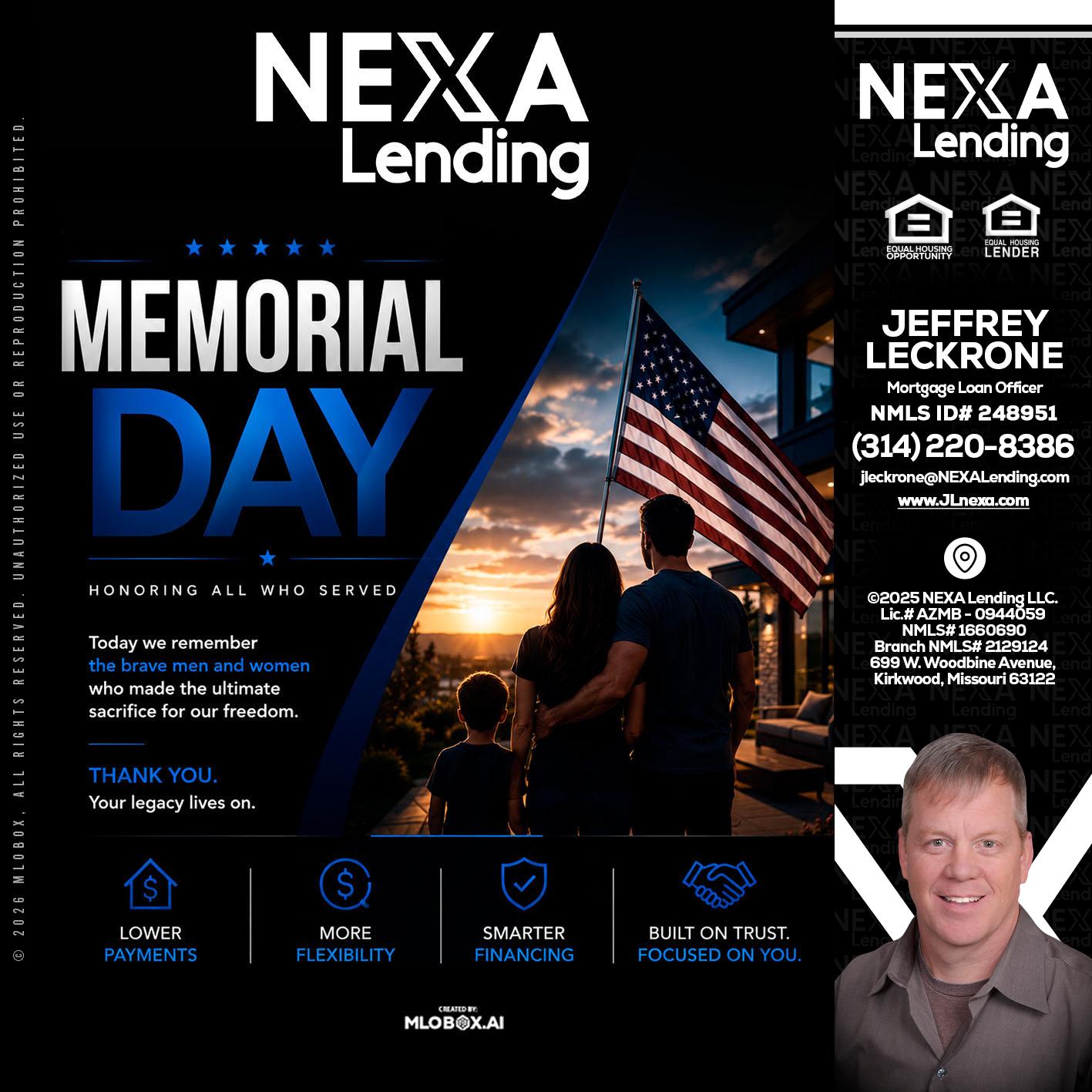 MEMORIAL DAY - Jeffrey Leckrone -Mortgage Loan Originator