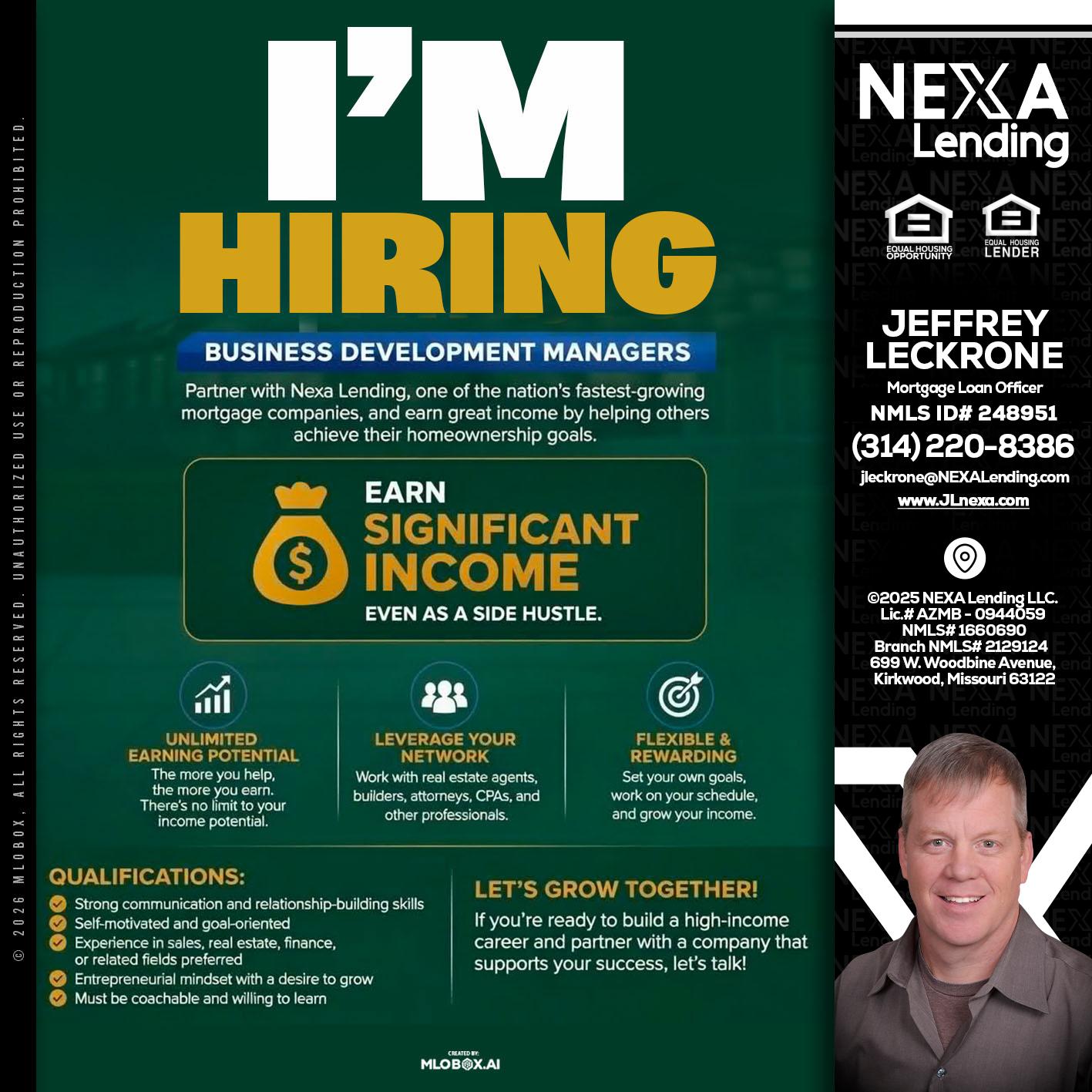 IM HIRING - Jeffrey Leckrone -Mortgage Loan Originator