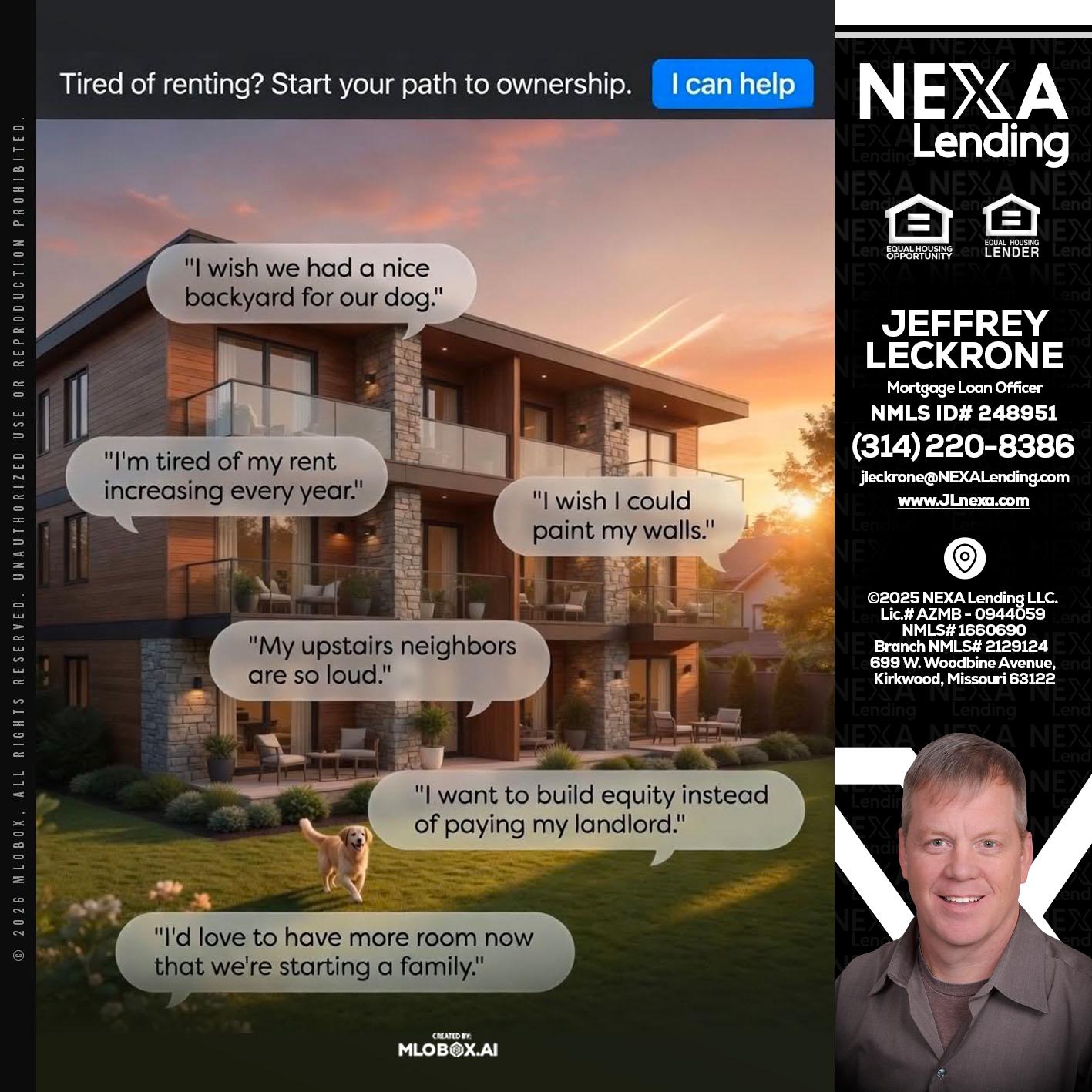 TIRED OF RENTING - Jeffrey Leckrone -Mortgage Loan Originator
