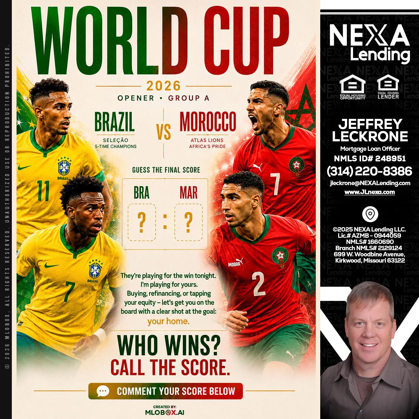 WORLD CUP - Jeffrey Leckrone -Mortgage Loan Originator