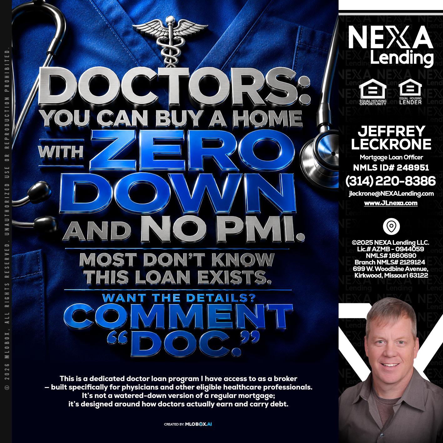 DOCTORS YOU CAN BUY - Jeffrey Leckrone -Mortgage Loan Originator