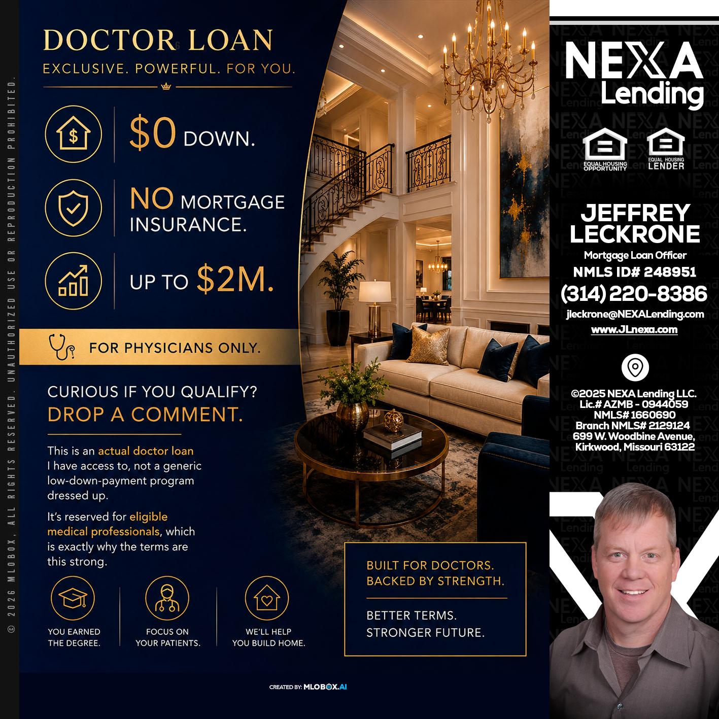 DOCTOR LOANS - Jeffrey Leckrone -Mortgage Loan Originator