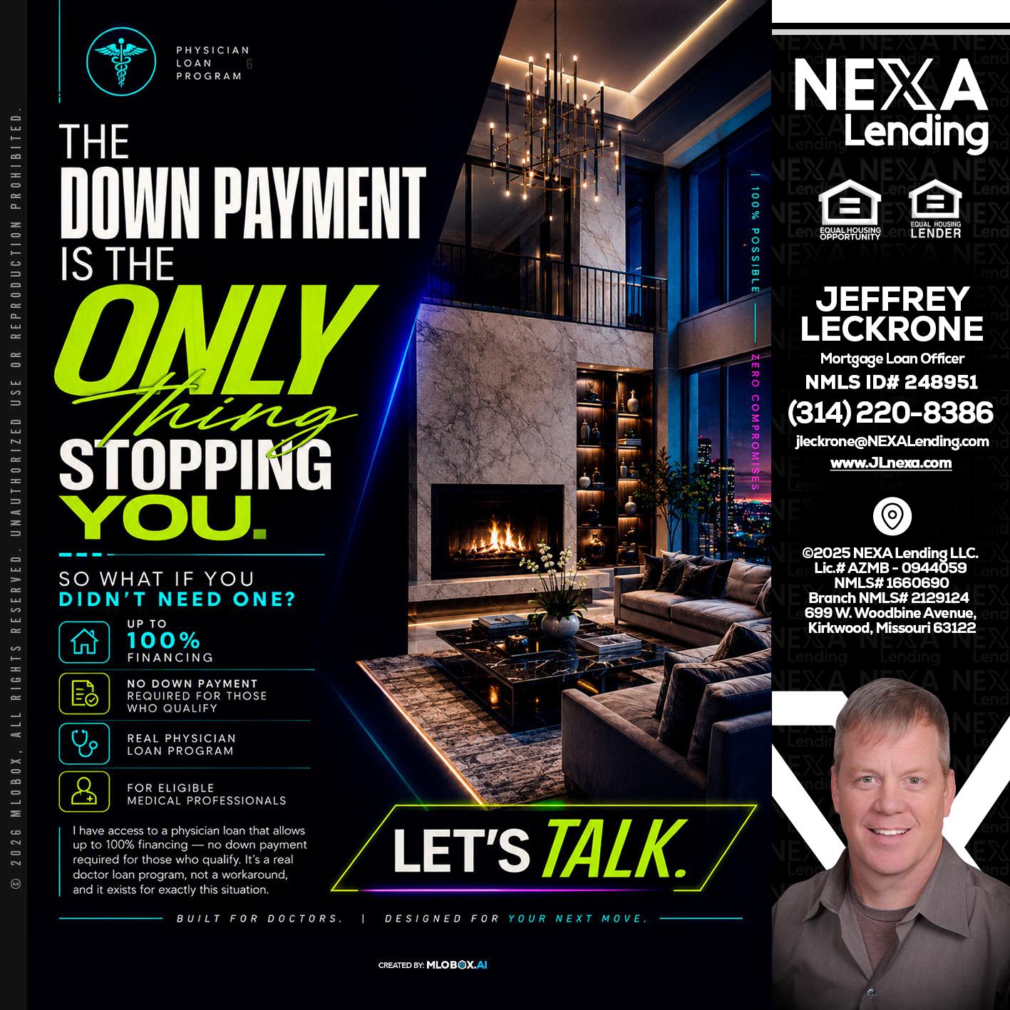 THE DOWN PAYMENT - Jeffrey Leckrone -Mortgage Loan Originator