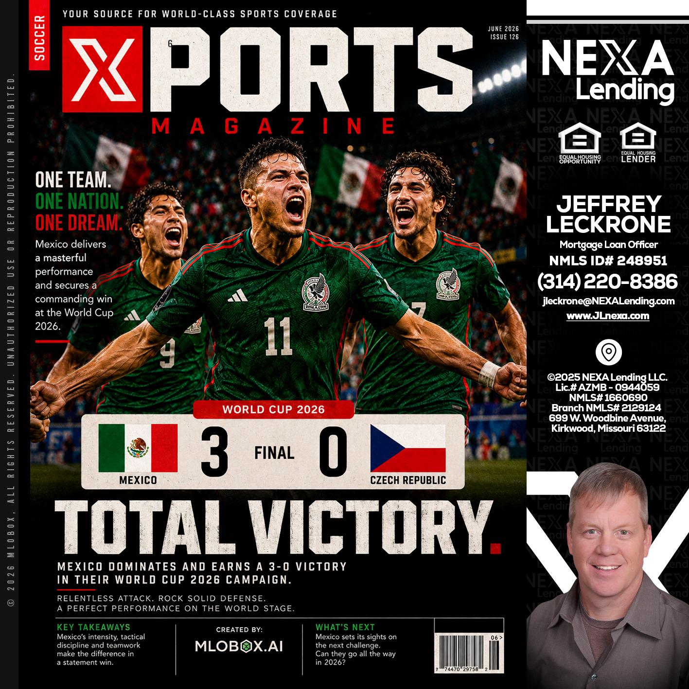 World Cup 2026 MEX 1-0 CZECH - Jeffrey Leckrone -Mortgage Loan Originator